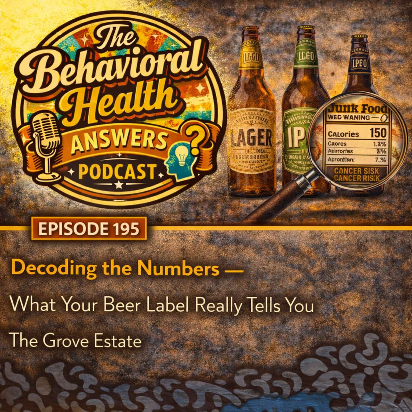 Episode 195: Decoding the Numbers - What Your Beer Label Really Tells You | The Grove Estate episode artwork