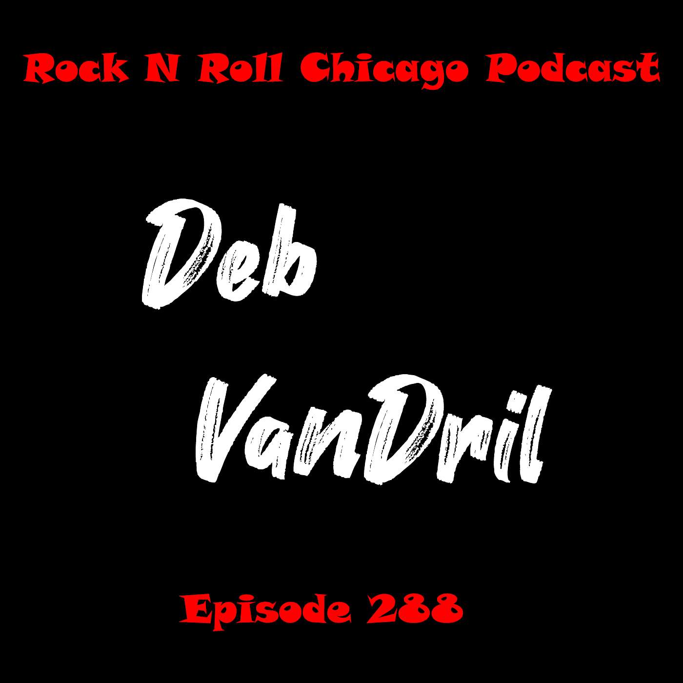 Ep 288 Deb VanDril episode artwork