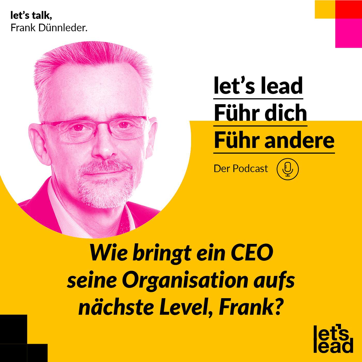 let\'s lead – führ dich, führ andere