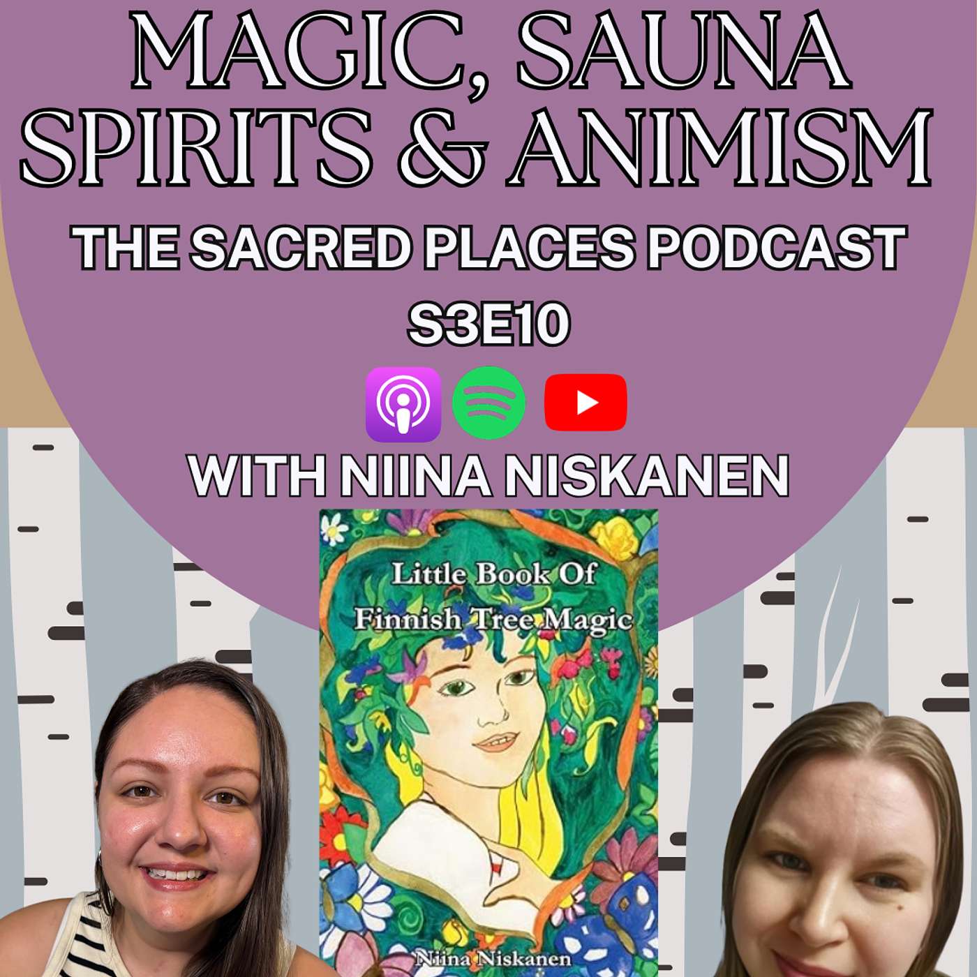 Finnish Tree Magic, Sauna Spirits & Animism with Niina Niskanen | Sacred Places S3E10 episode artwork