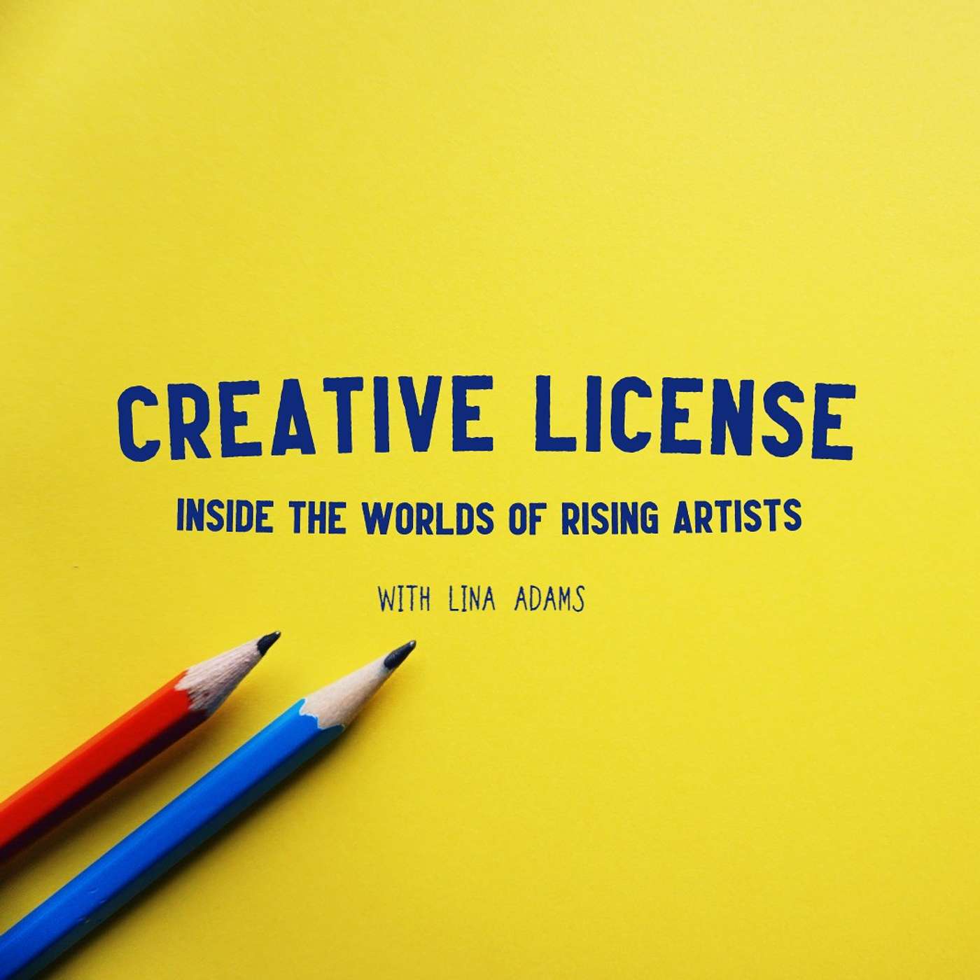 Creative License: Inside the Worlds of Rising Artists