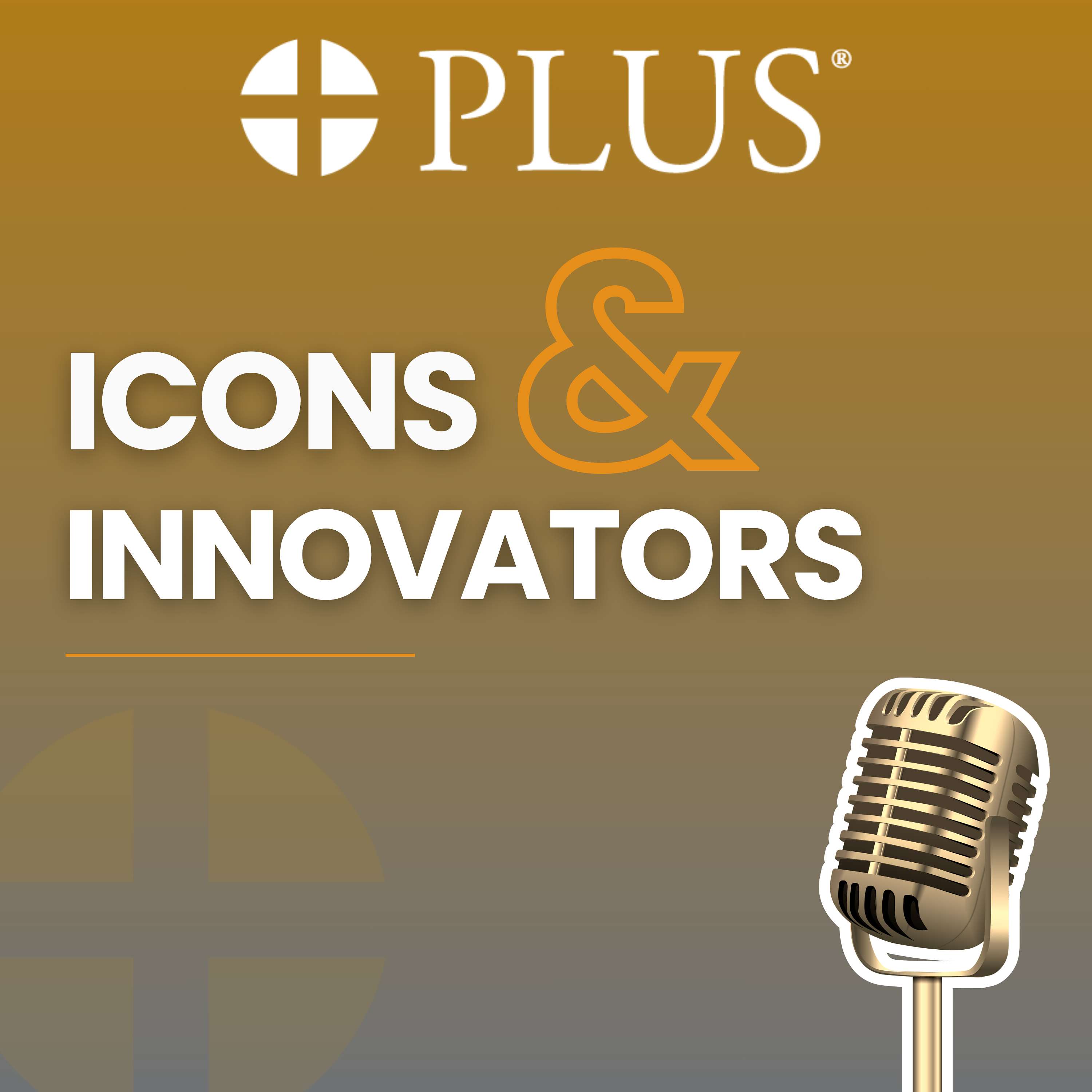 Icons & Innovators podcast artwork