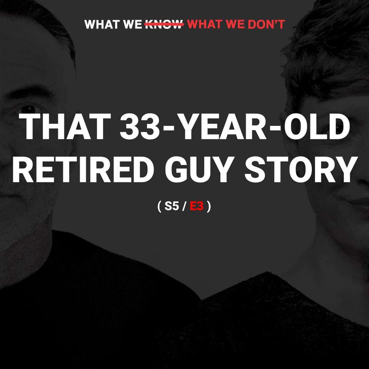 What We Know, What We Don\'t