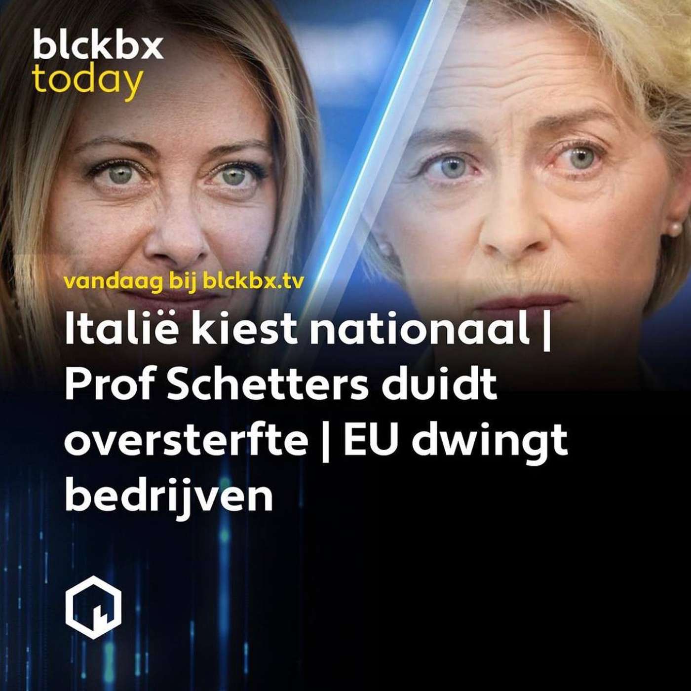 blckbx today #79: Italië kiest nationaal | Prof. Schetters duidt oversterfte | EU dwingt bedrijven