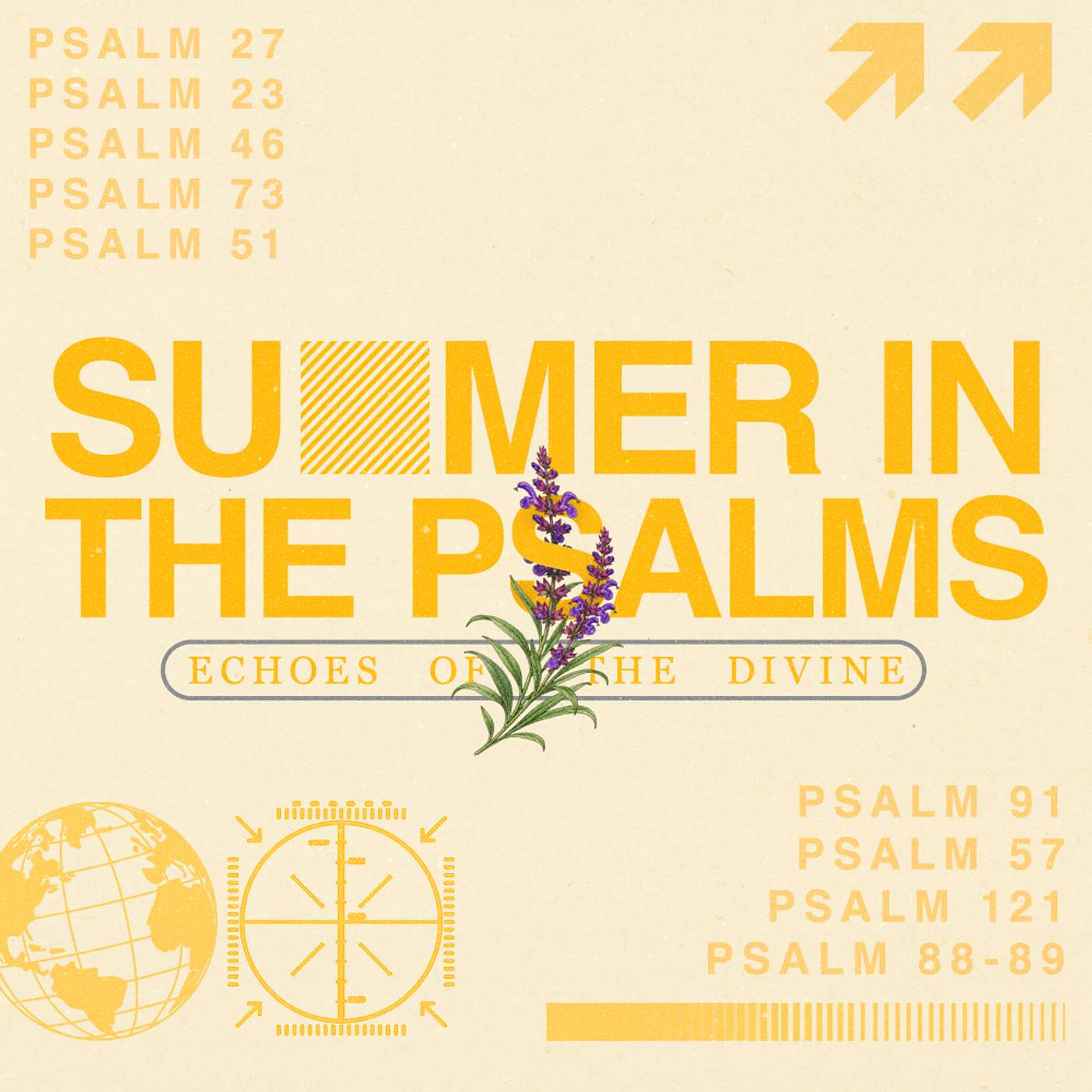 Summer in the Psalms | Psalm 57: Does Life Have a Purpose? (9/9)