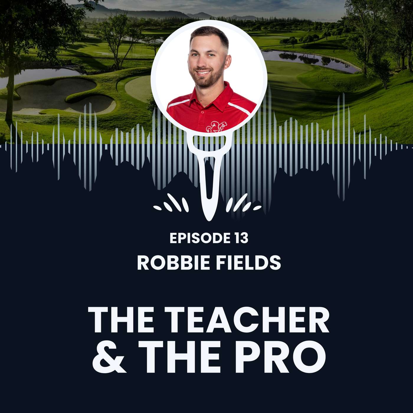 Robbie Fields | Director of Golf at Jacksonville State episode artwork