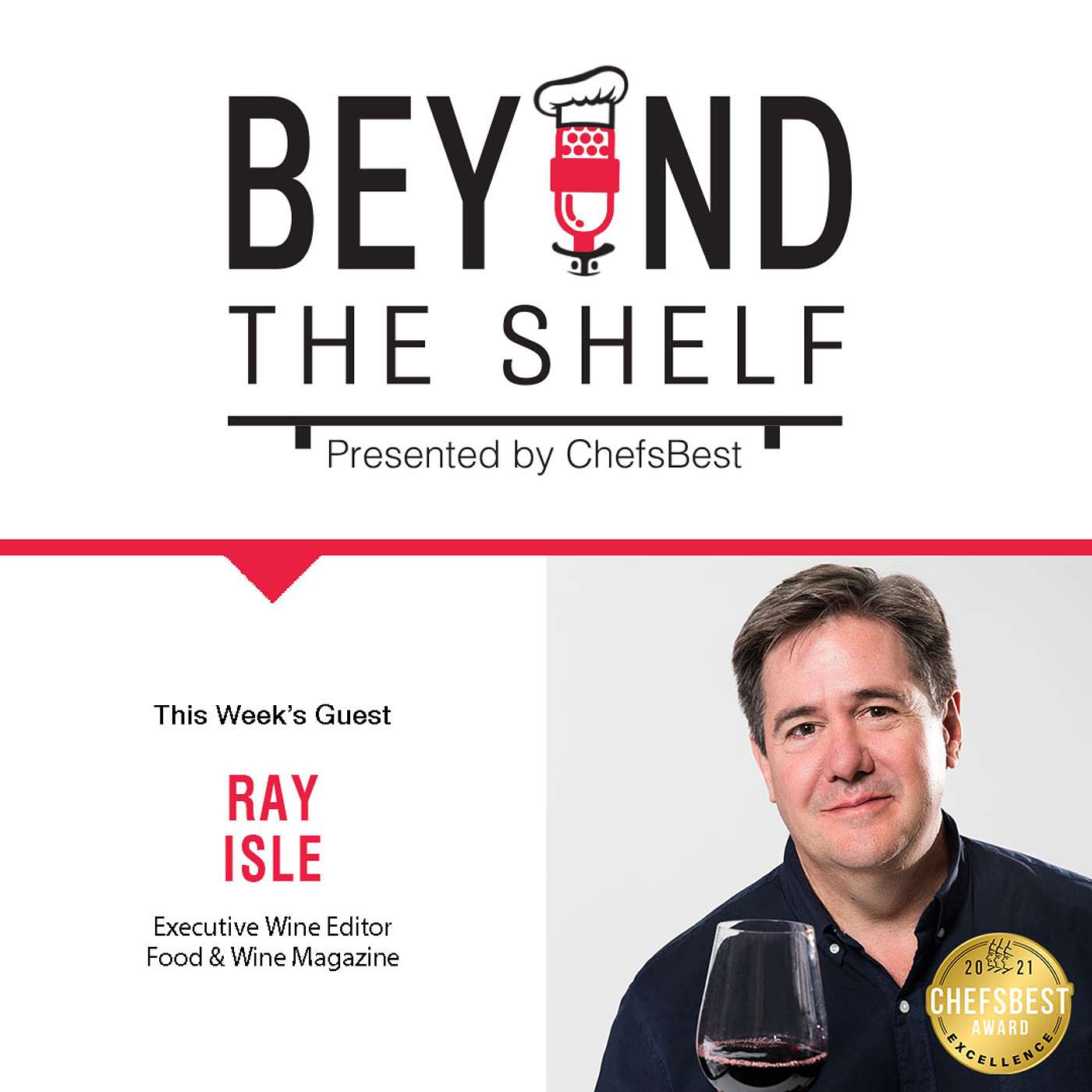 How has the wine industry changed in the past year with Ray Isle of Food & Wine Magazine episode artwork
