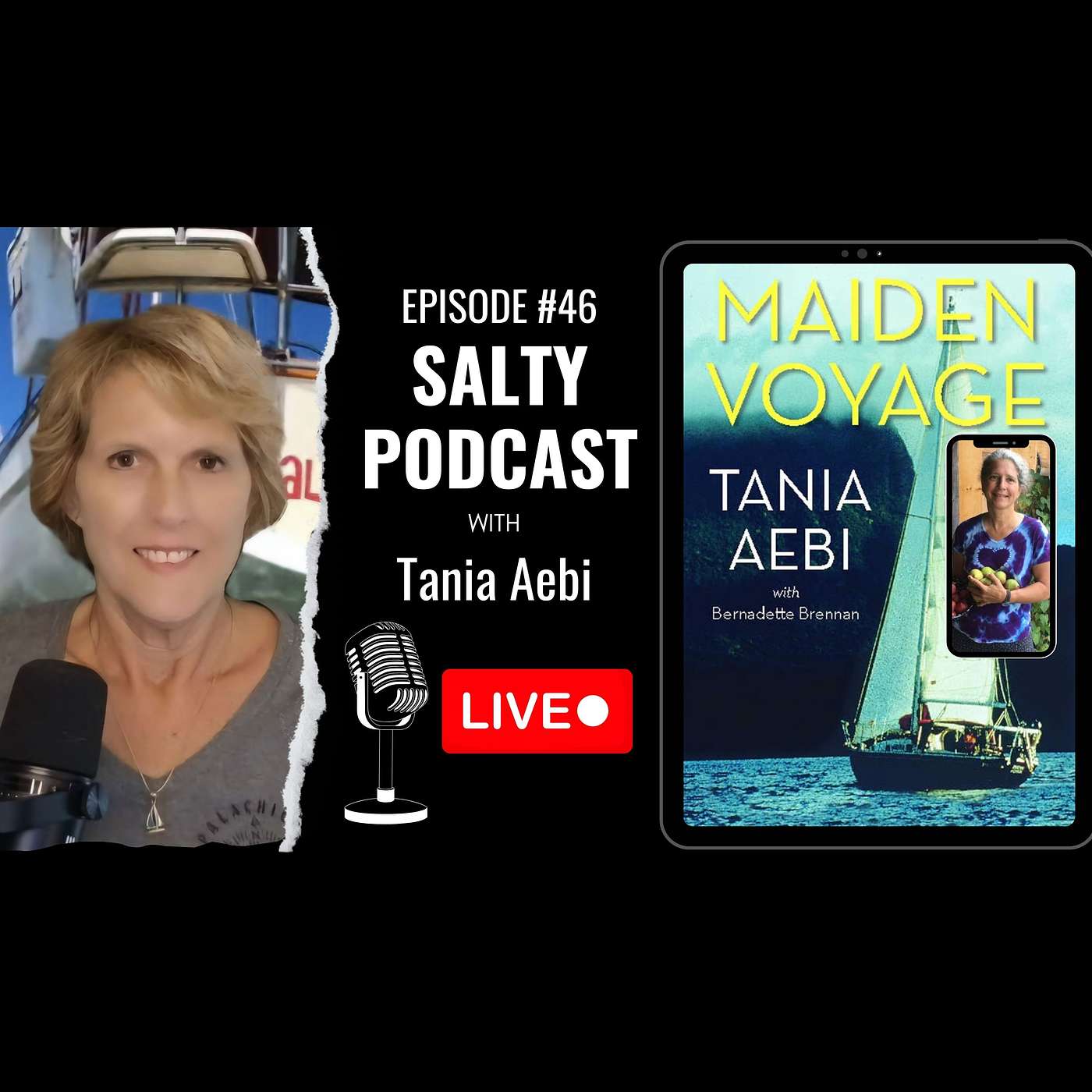 Salty Podcast:  Sailing - Salty Podcast #46 | ⛵Sailing into History: Tania Aebi’s Iconic Circumnavigation at 18 🌍