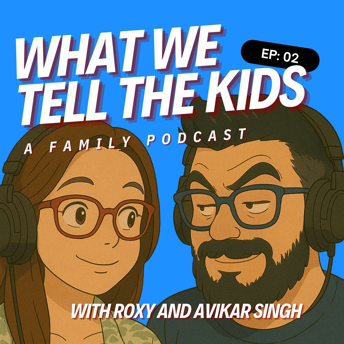 What We Tell The Kids