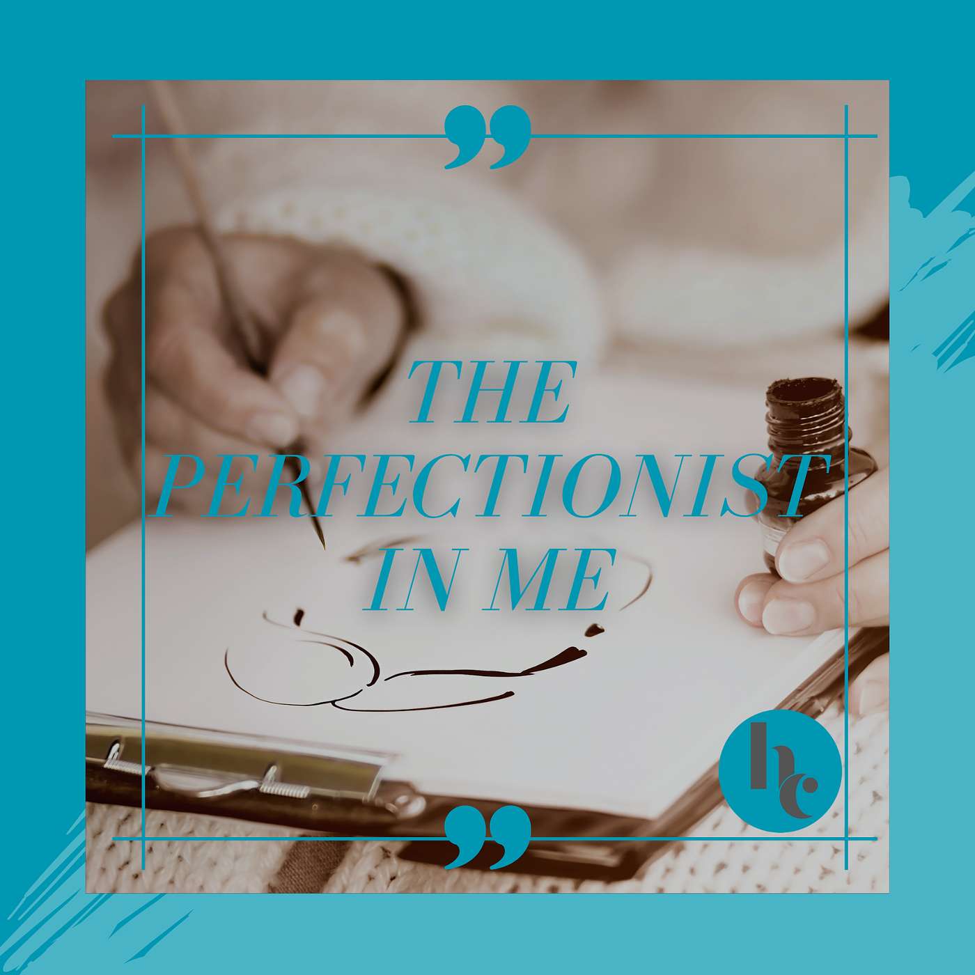 The Perfectionist In Me episode artwork