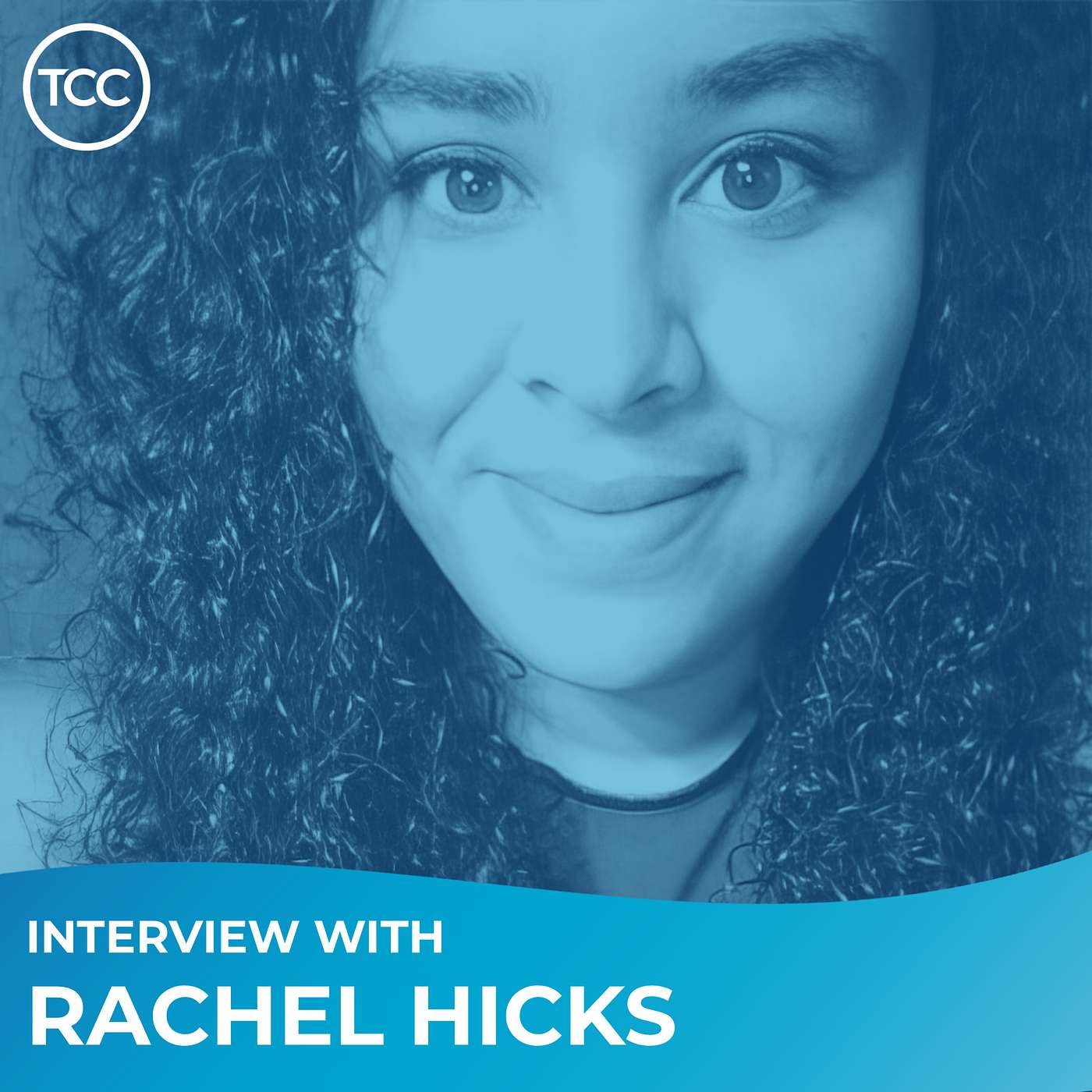 Interview with Rachel Hicks