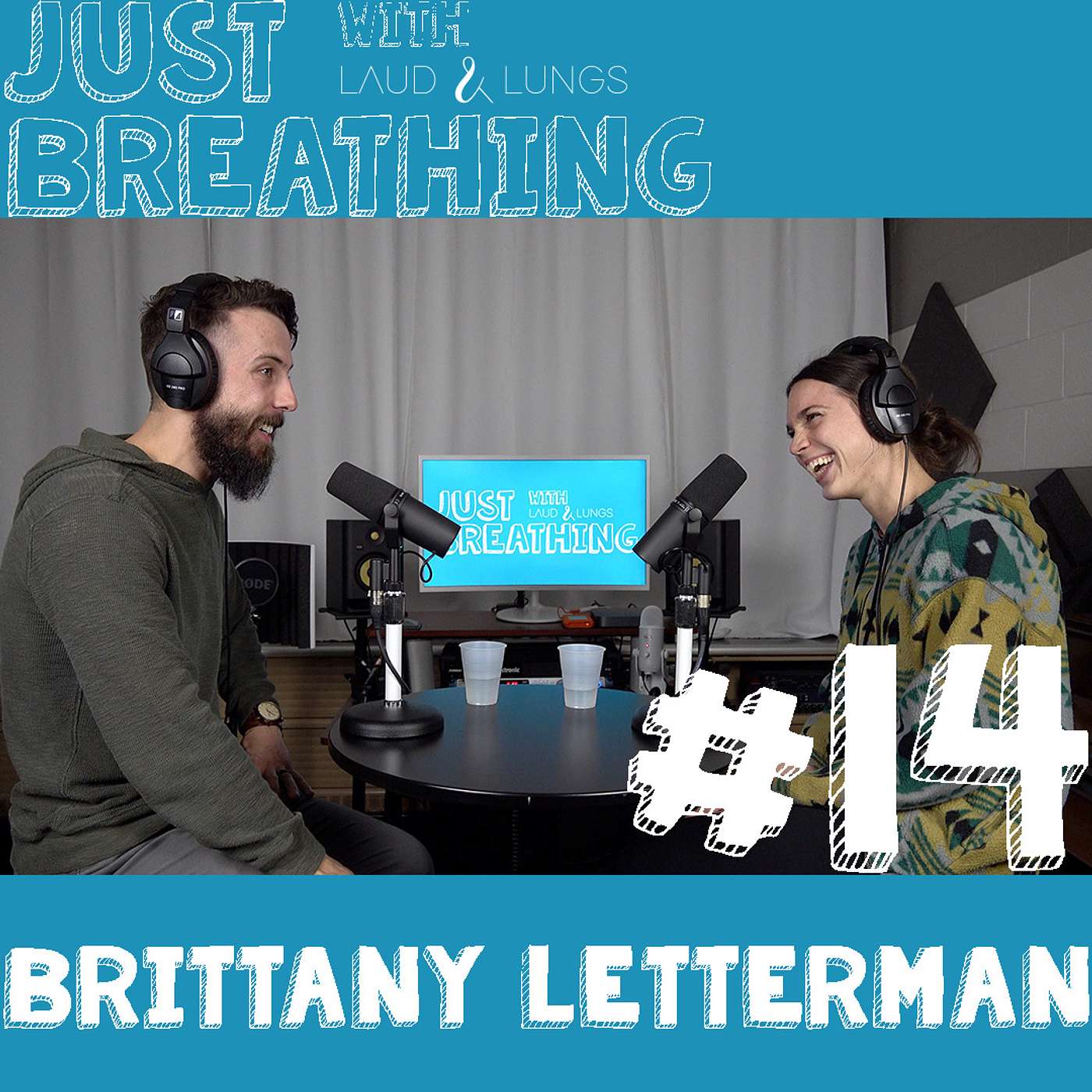 Just Breathing #14 - Brittany Letterman