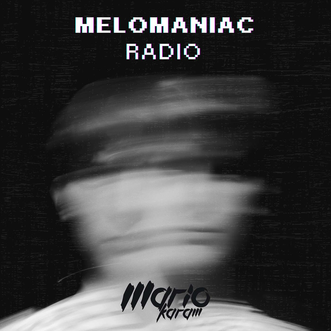 Melomaniac Radio EP 001 episode artwork