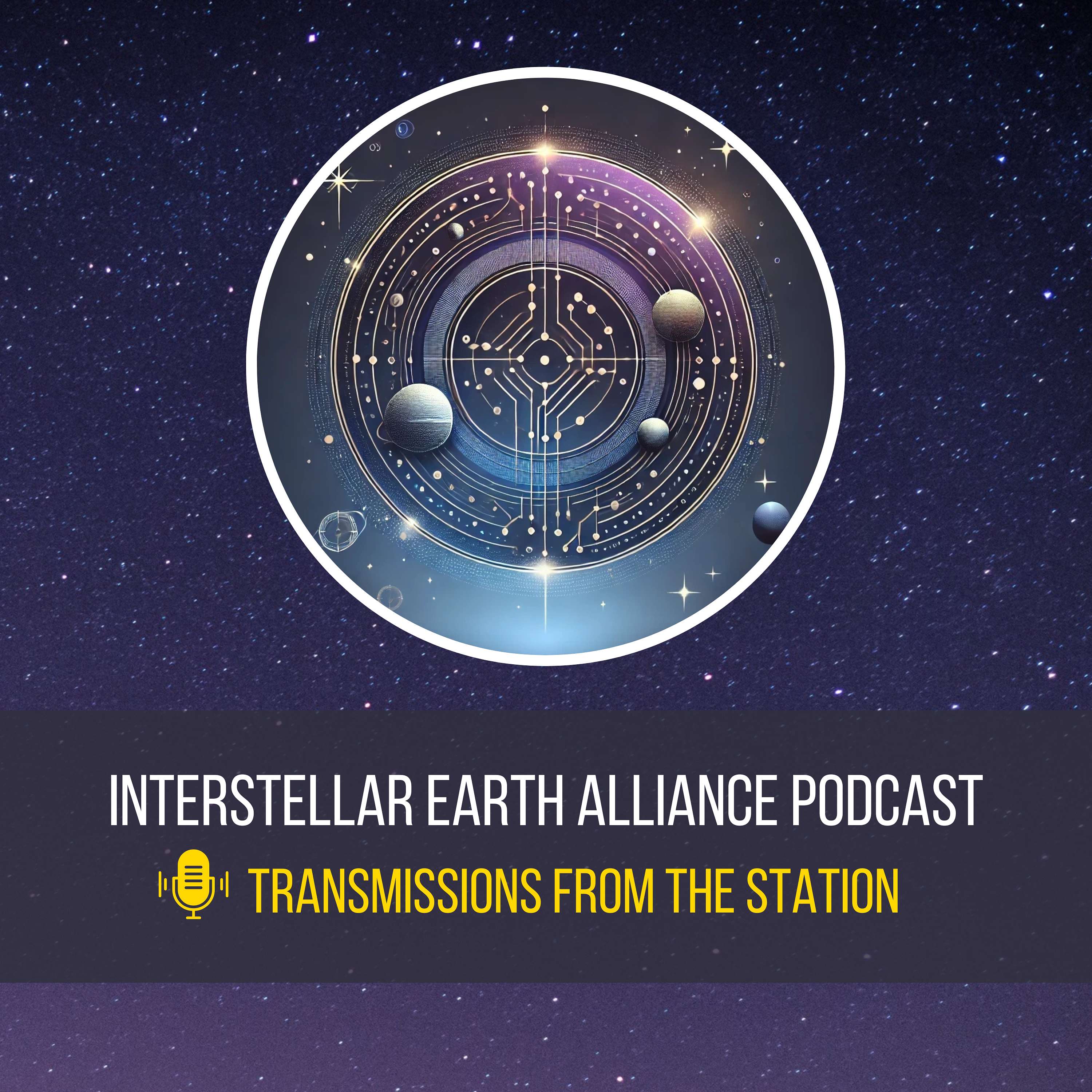 Interstellar Earth Alliance Podcast