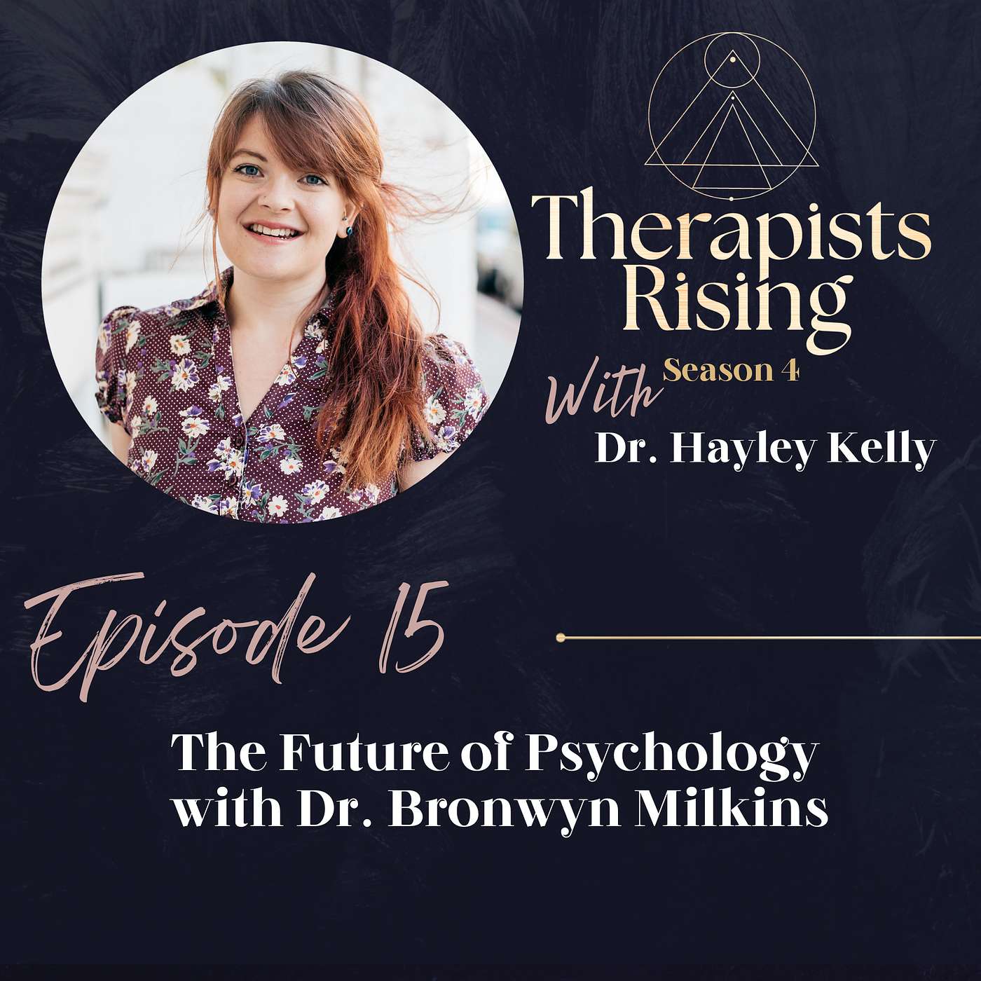 The Future of Psychology with Dr. Bronwyn Milkins