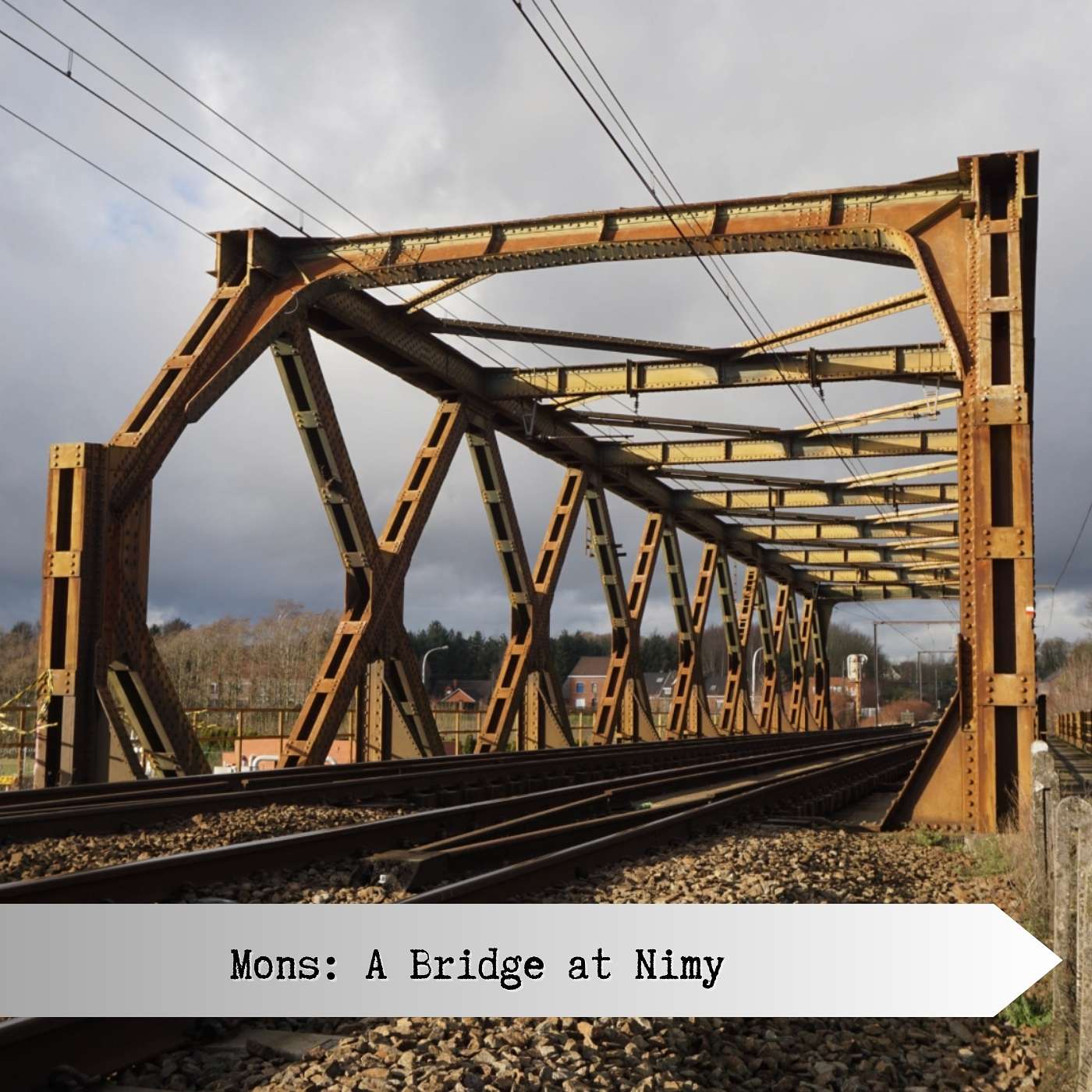 Mons: A Bridge At Nimy