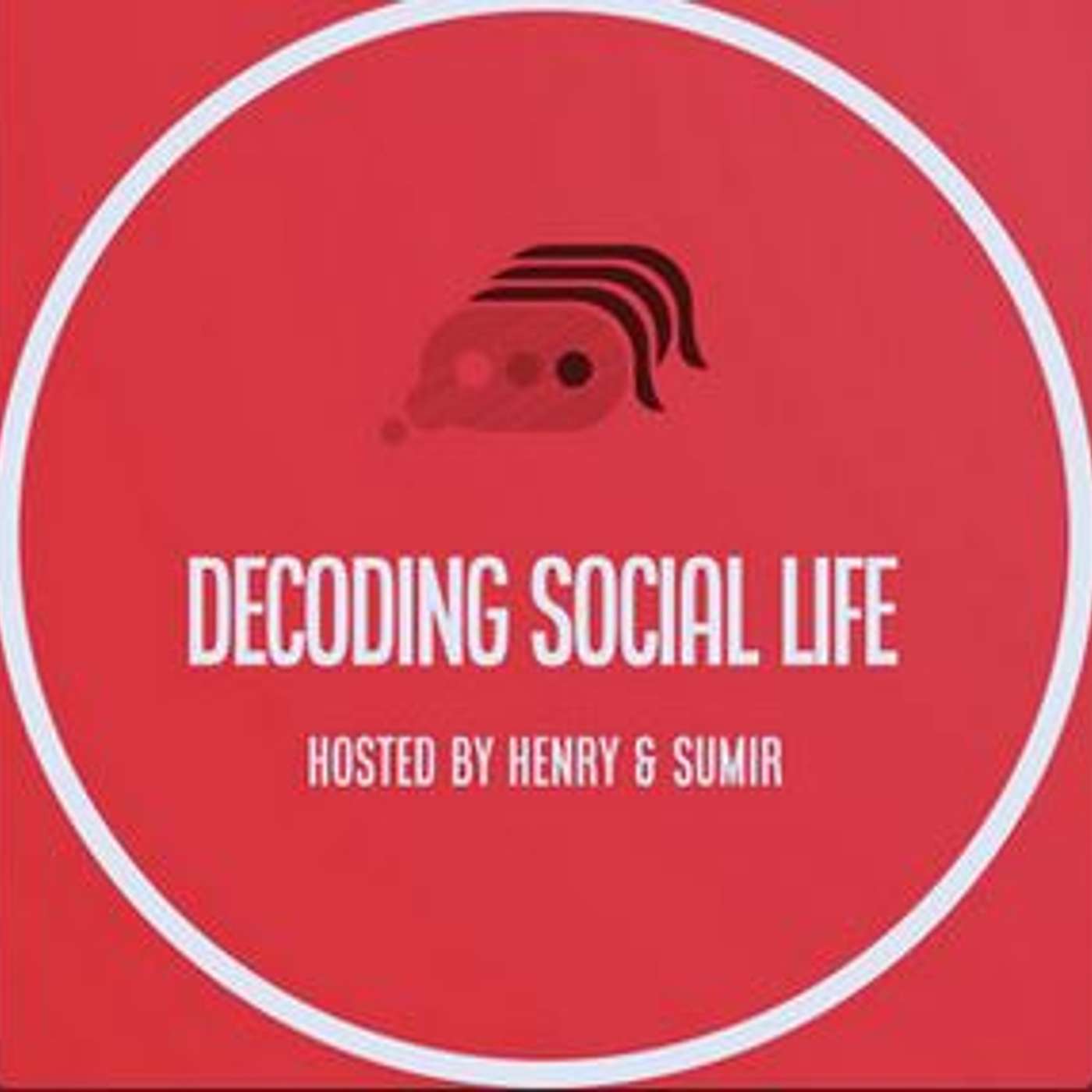 Decoding Social Life Podcast, host Henry Fitzhugh  #podcast #podcasting #podcastrecommendation