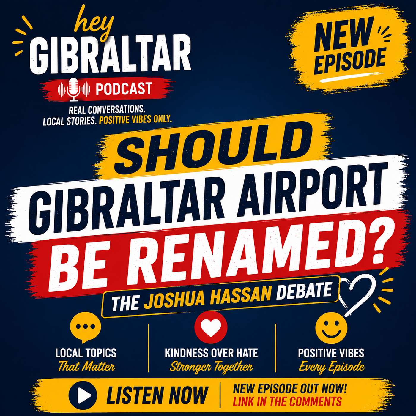 A New Name For Gibraltar Airport? Plus, A Positive Message That Could Change Your Day episode artwork