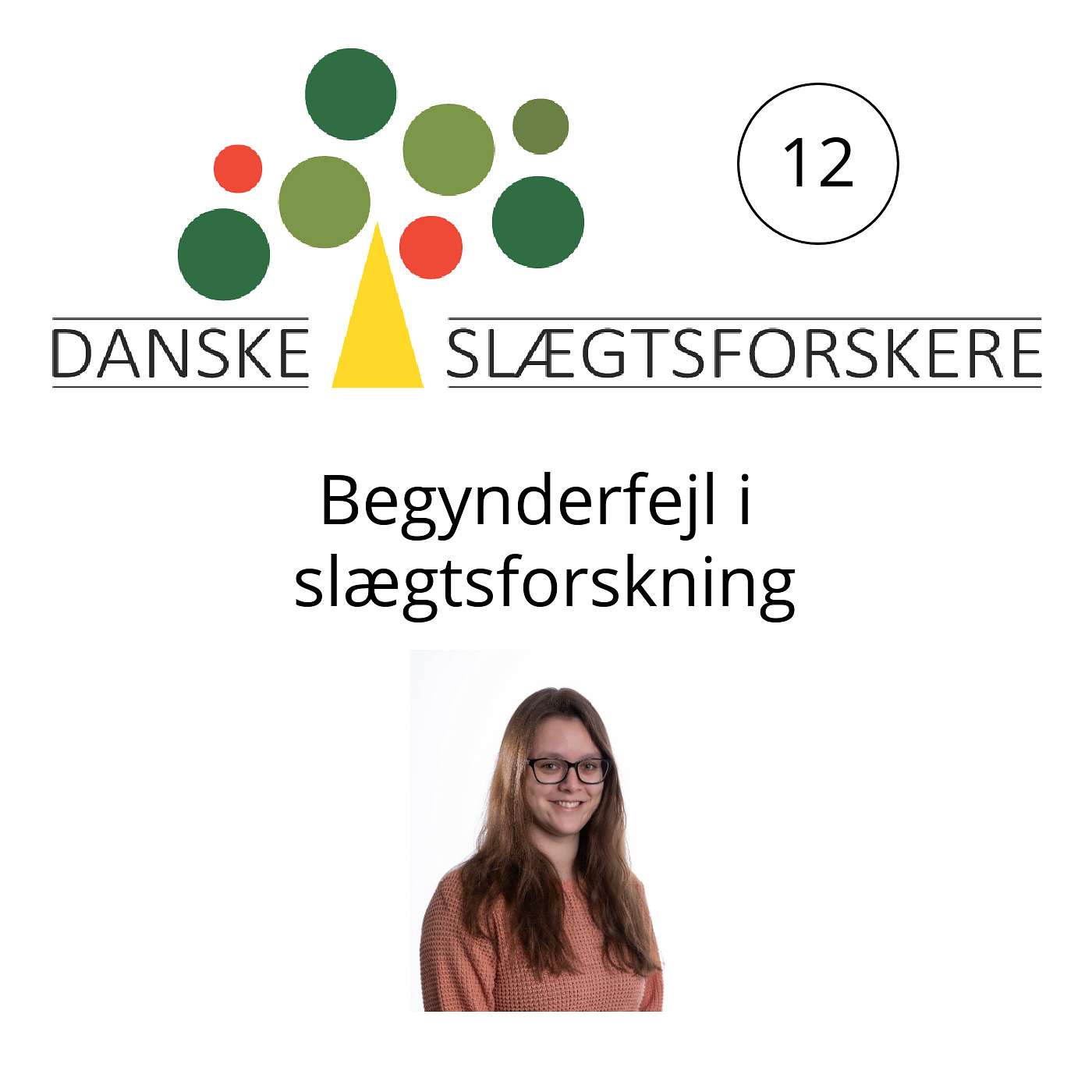 Begynderfejl i slægtsforskning Begynderfejl i slægtsforskning