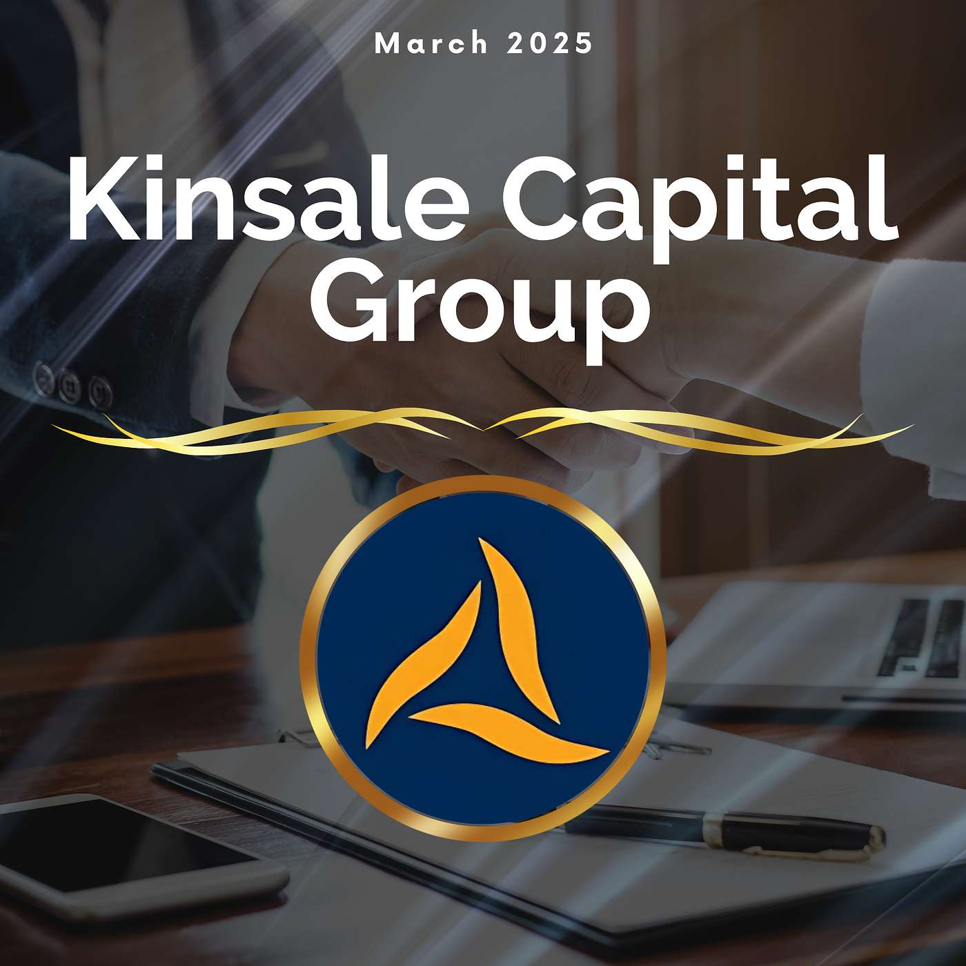 Kinsale Capital Group | March 2025