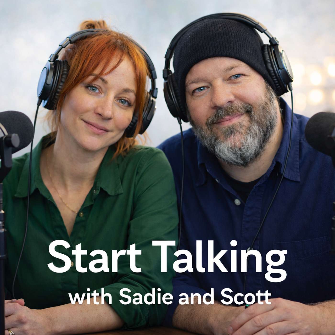 Start Talking with Sadie and Scott