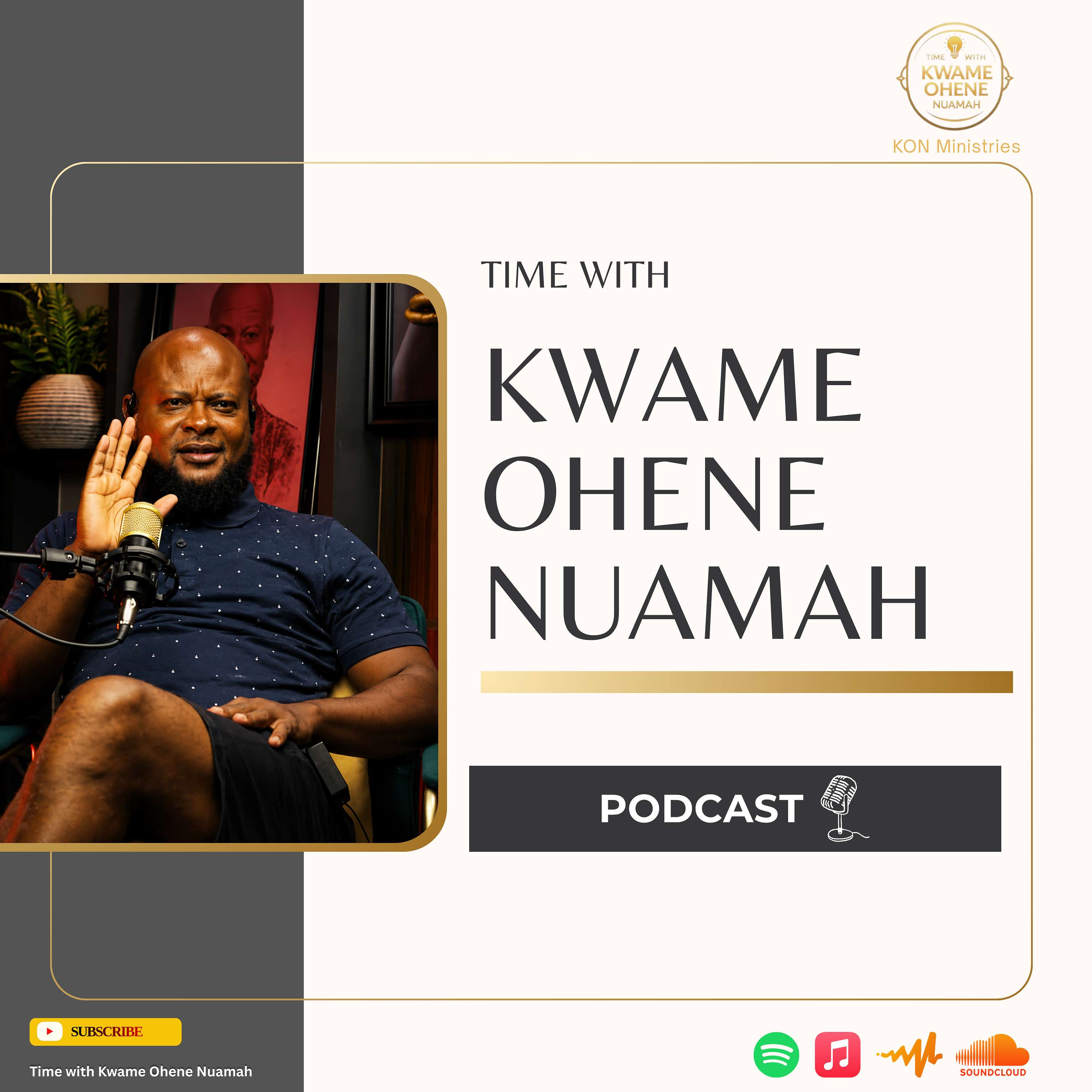 Time With Kwame Ohene Nuamah