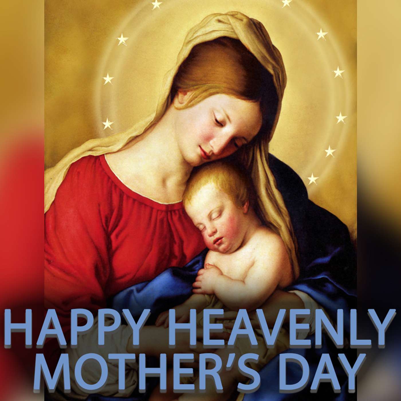 Season 2 Episode 134 - Happy Heavenly Mother's Day