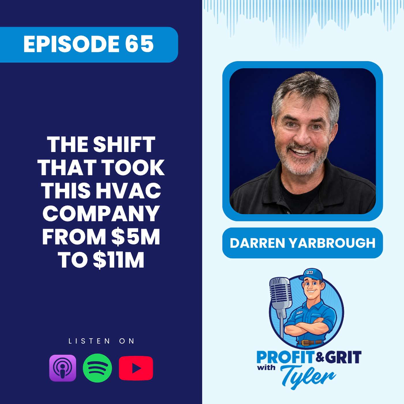 The Shift That Took This HVAC Company From $5M to $11M - Darren Yarbrough episode artwork
