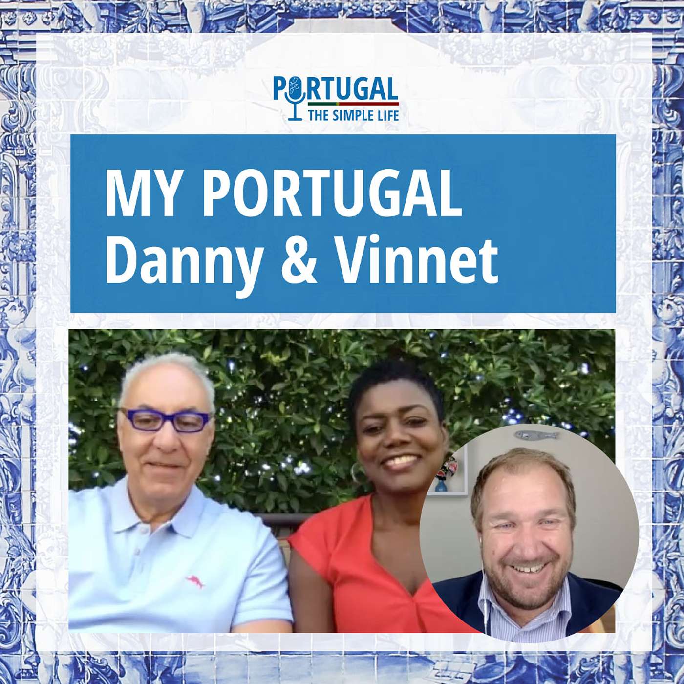 My Portugal - Danny & Vinnet