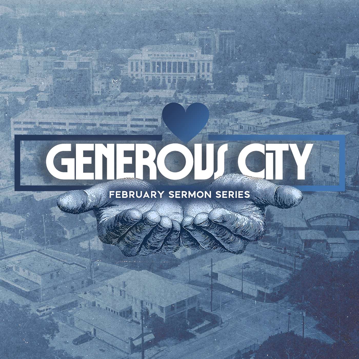 Living in Generosity // Generous City (Part 1) // Jeff Ables episode artwork