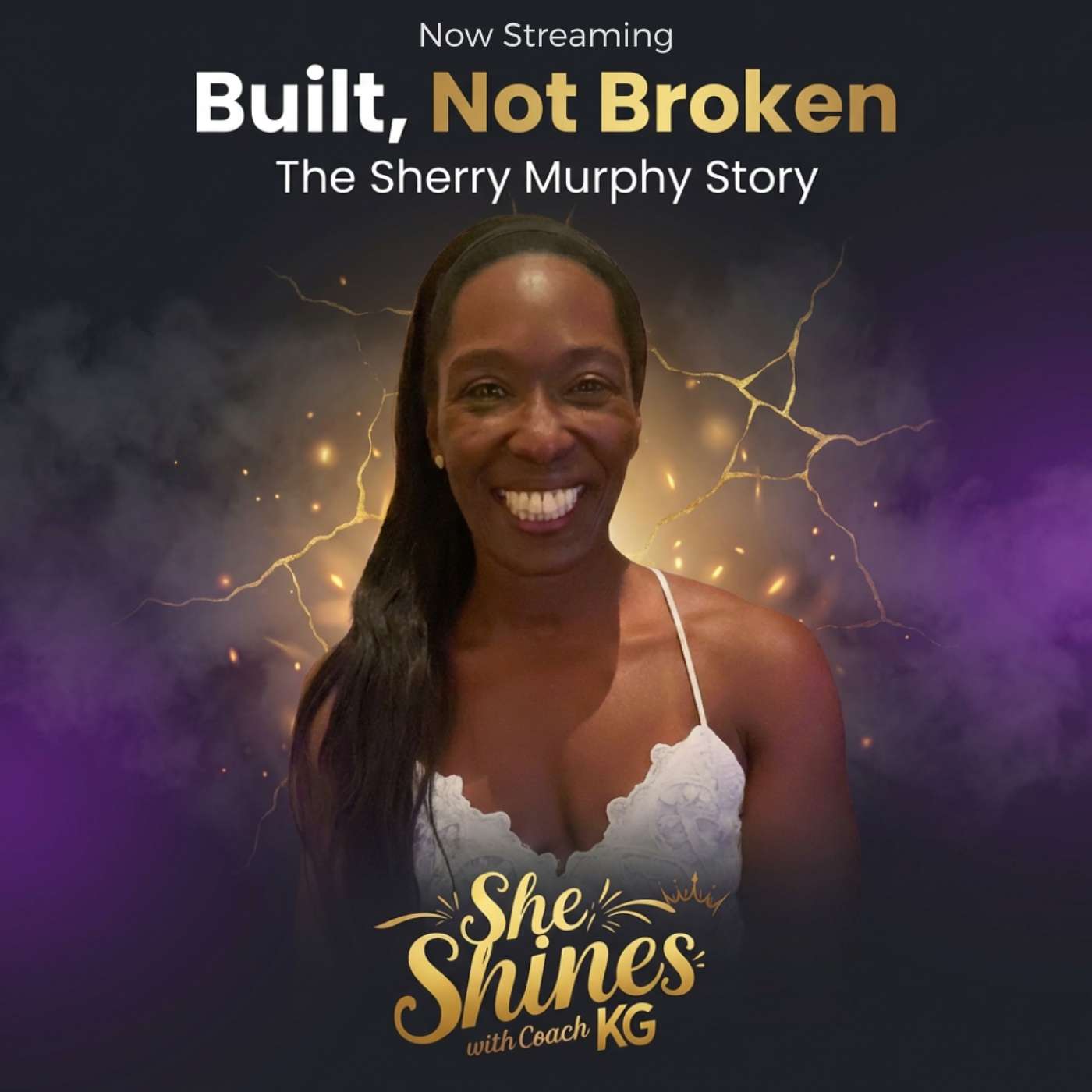 Built, Not Broken: The Sherry Murphy Story episode artwork