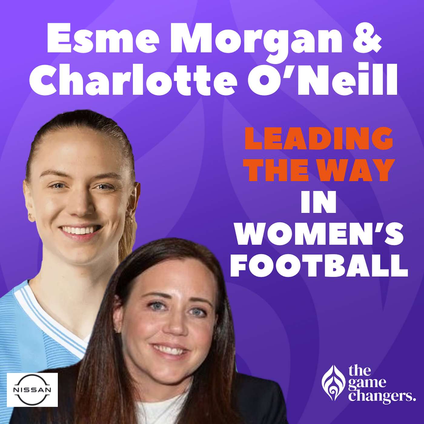 Esme Morgan & Charlotte O’Neill: Leading the way in women’s football