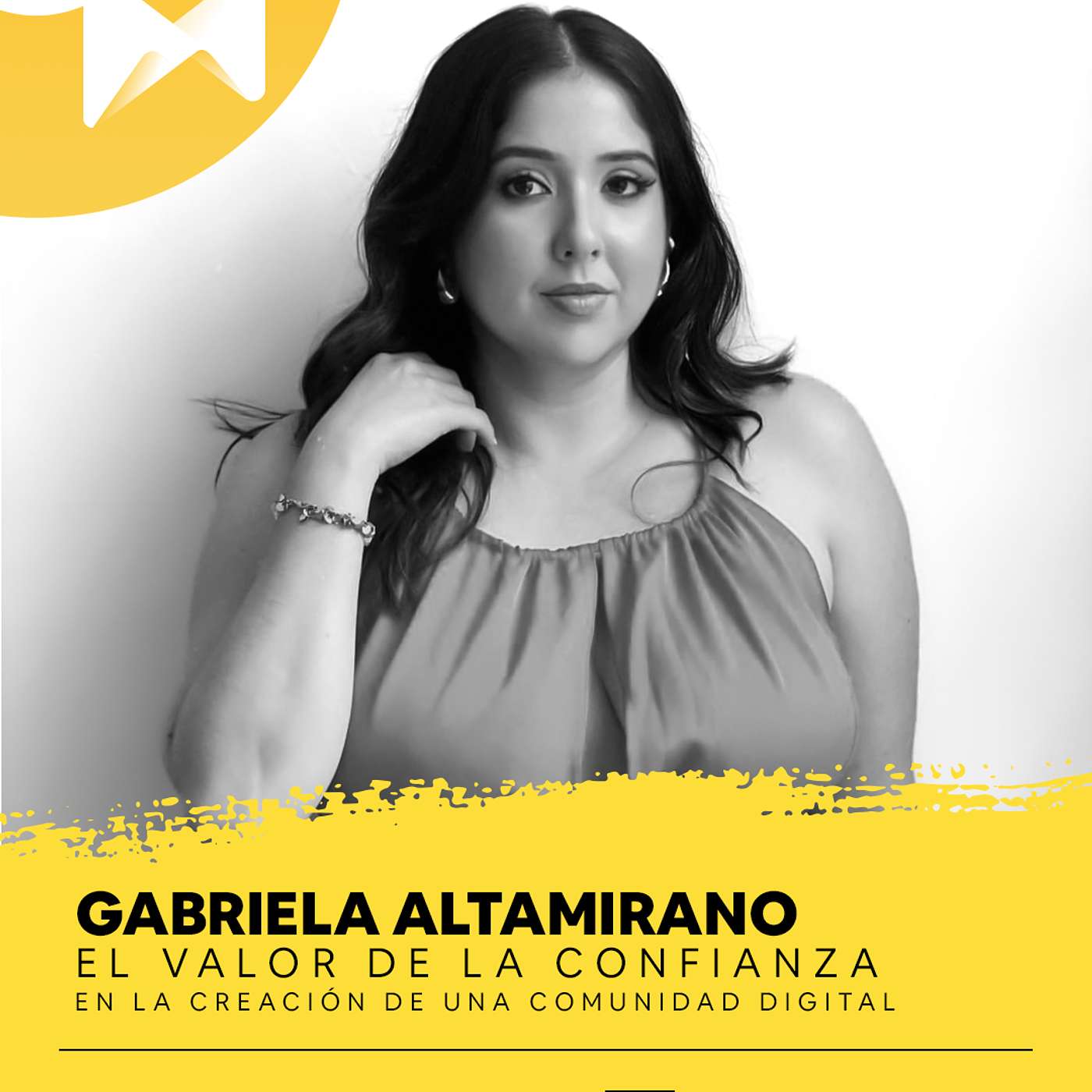 Gabriela Altamirano @TrendySpotsHN | El valor de la confianza en la creación de una comunidad digital Gabriela Altamirano @TrendySpotsHN | El valor de la confianza en la creación de una comunidad digital
