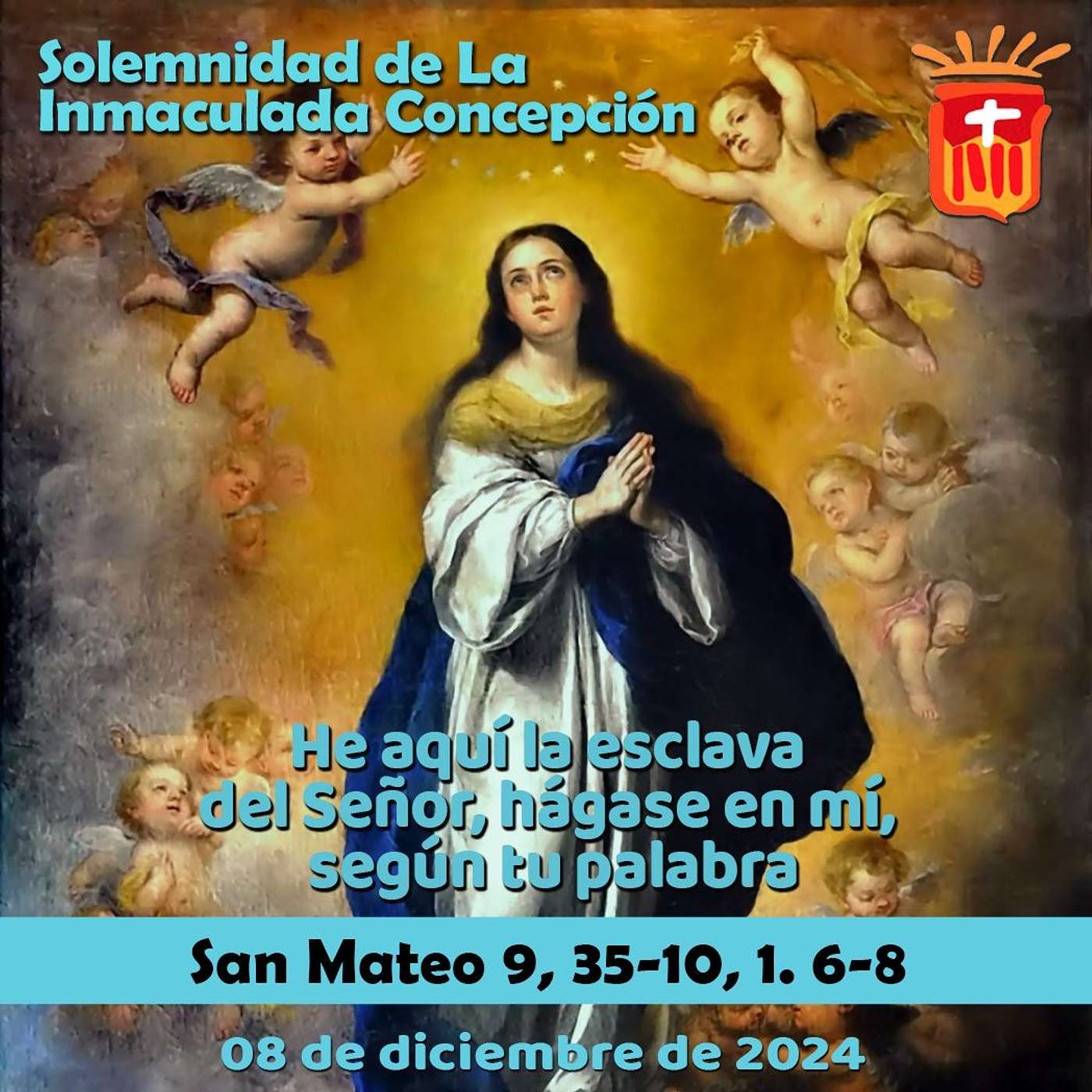 2024-12-08 San Lucas 1, 26-38: Solemnidad de la Inmaculada Concepción.
