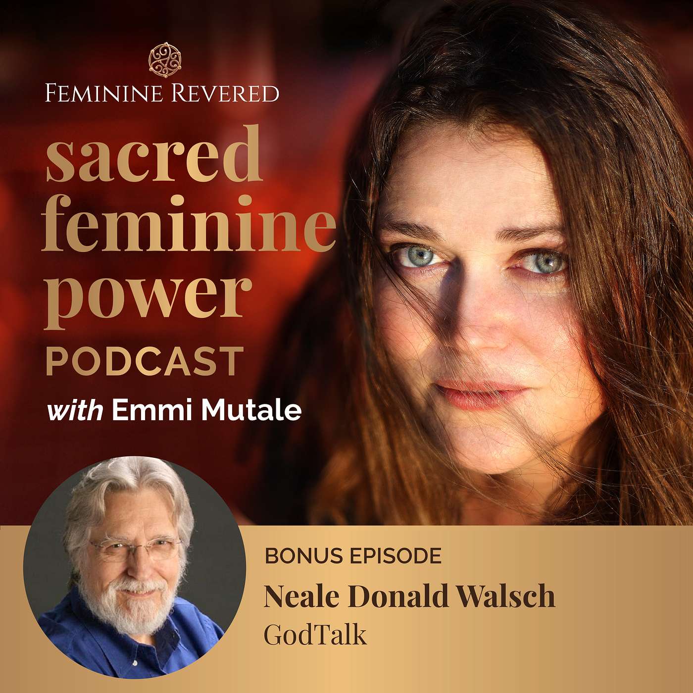 BONUS EPISODE; GodTalk with Neale Donald Walsch