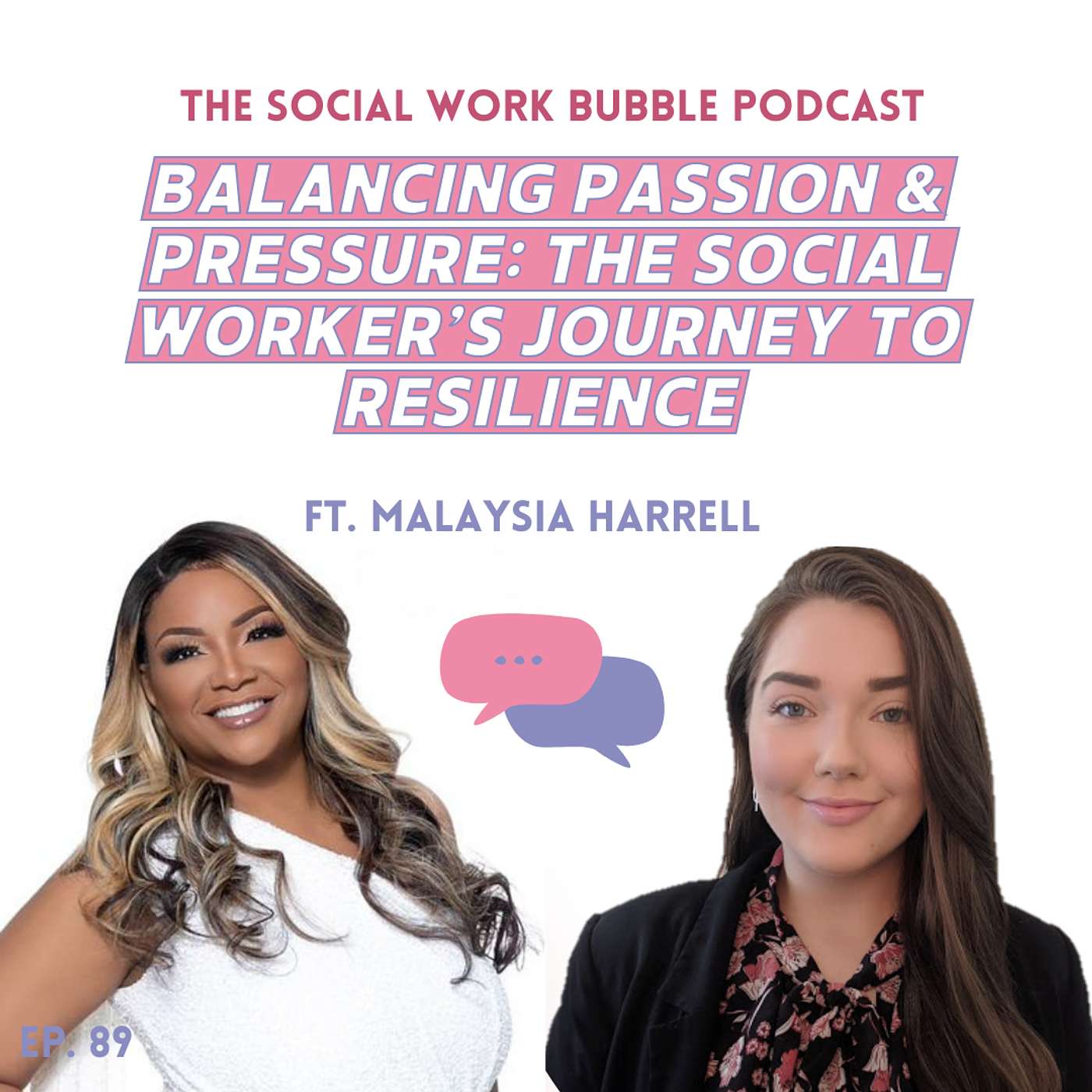 The Social Work Bubble Podcast
