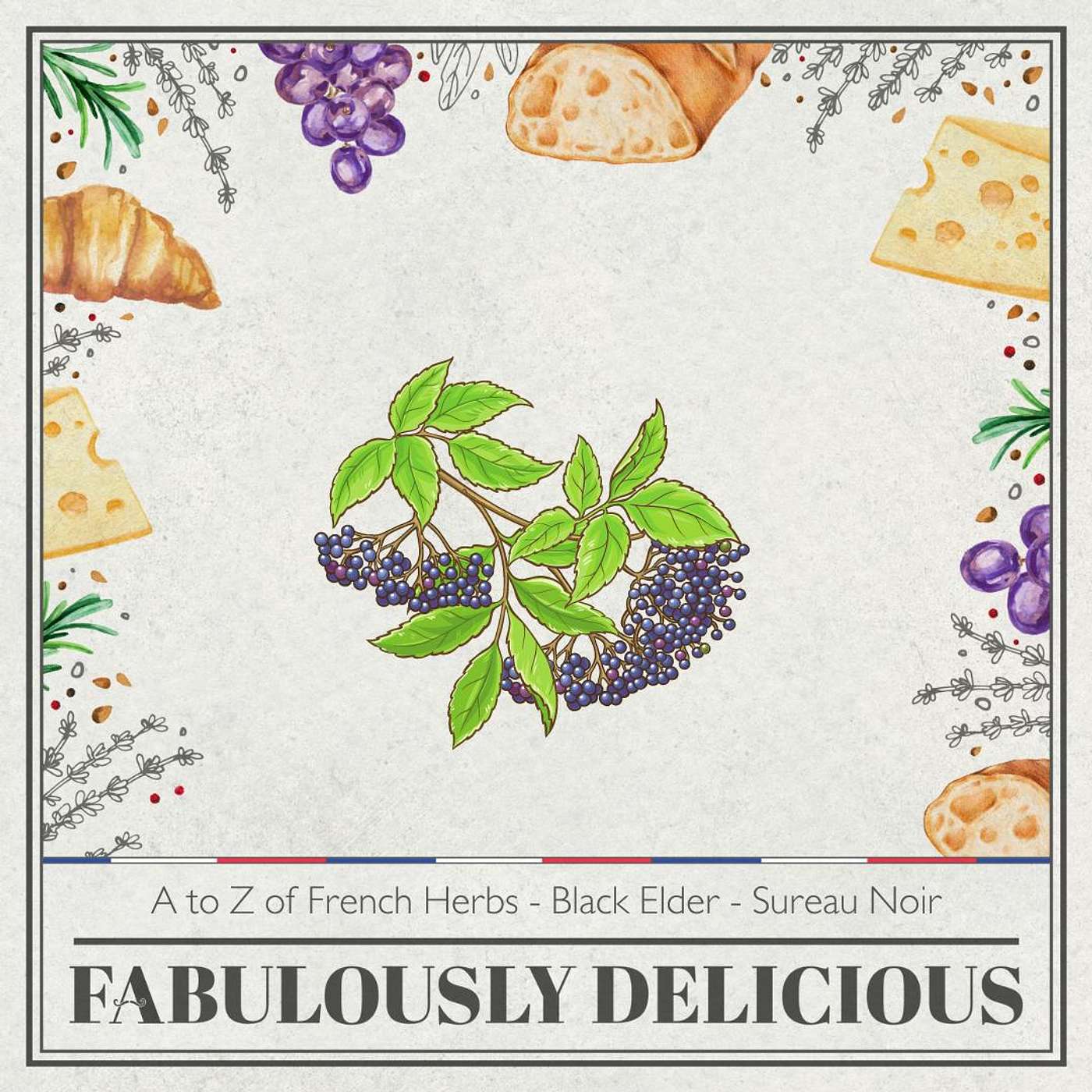 Fabulously Delicious: The French Food Podcast