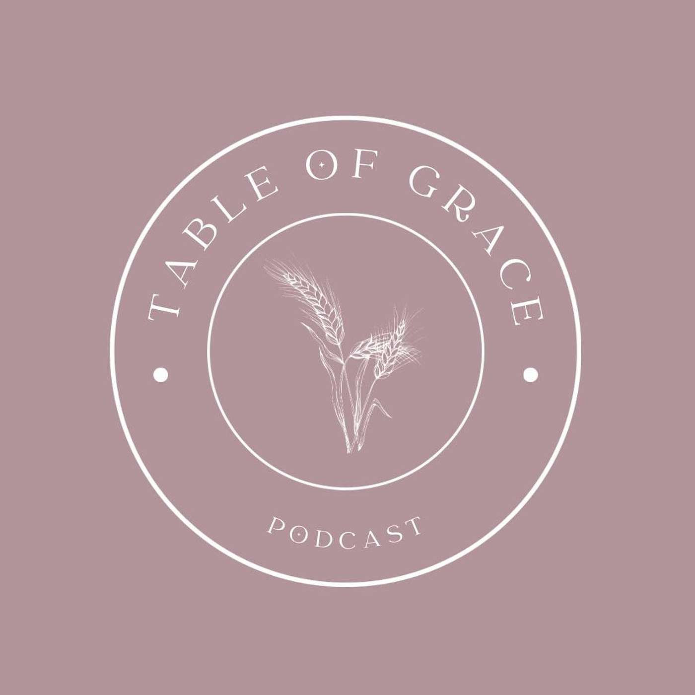 Table of Grace