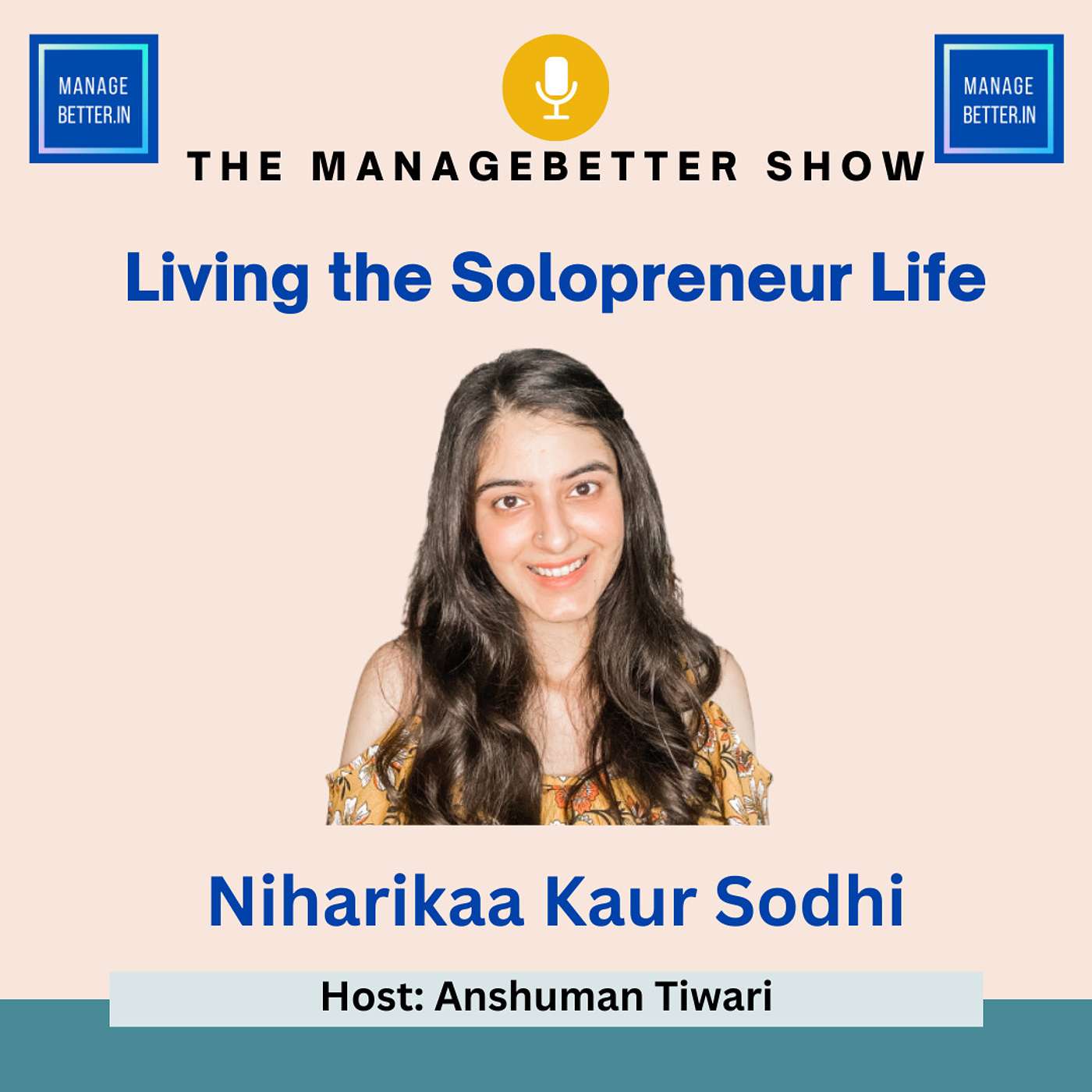 Manage Better with Anshuman Tiwari