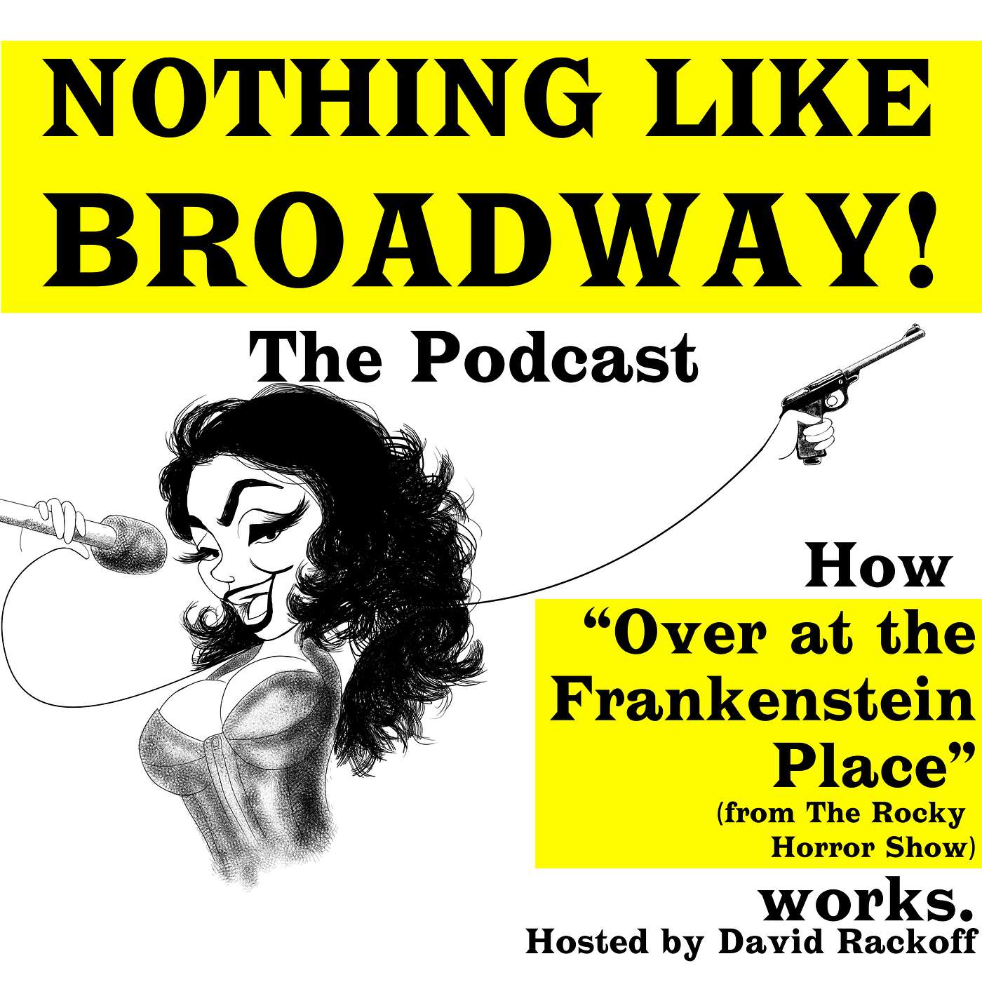 Nothing Like Broadway: The Podcast