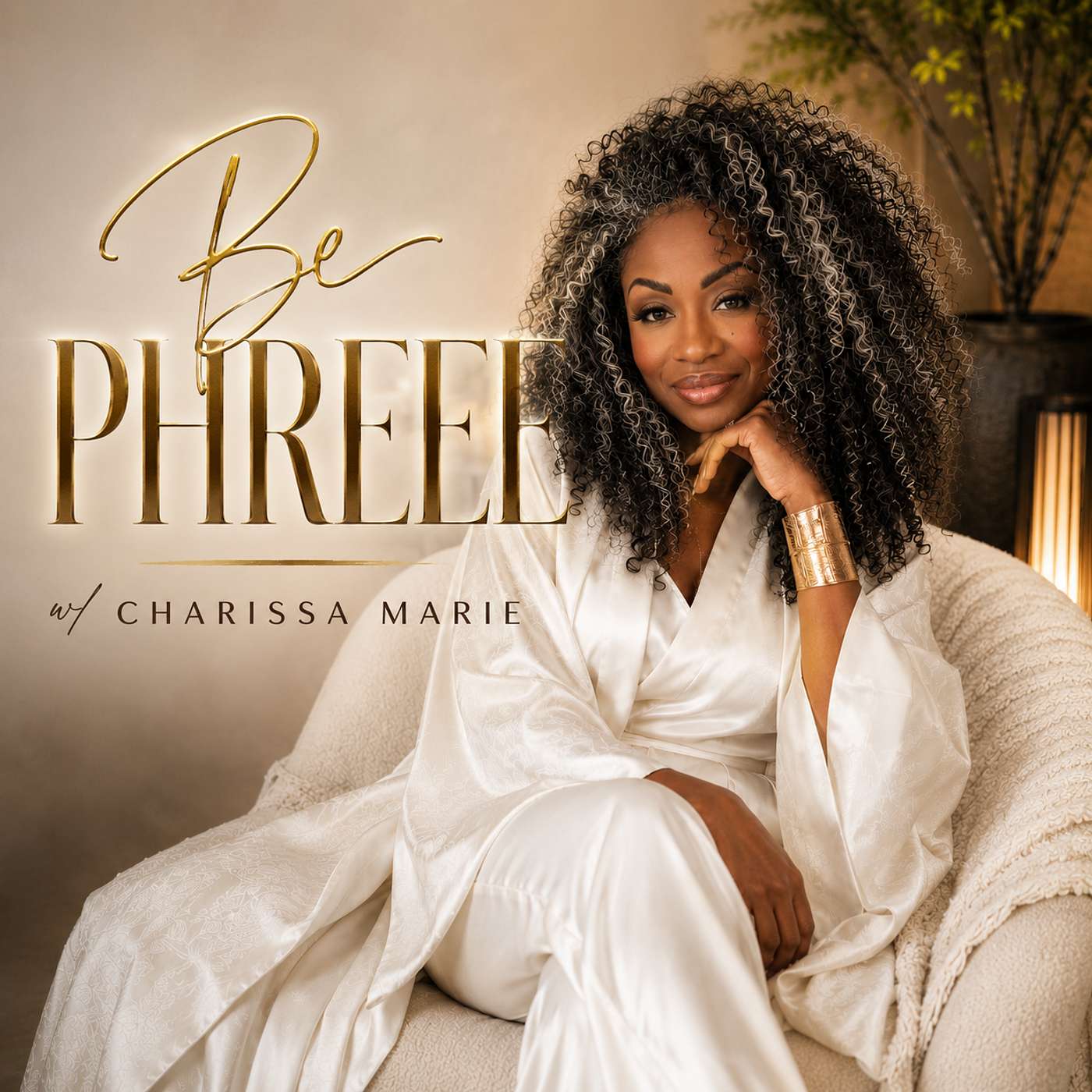 Be PHREEE w/ Charissa Marie