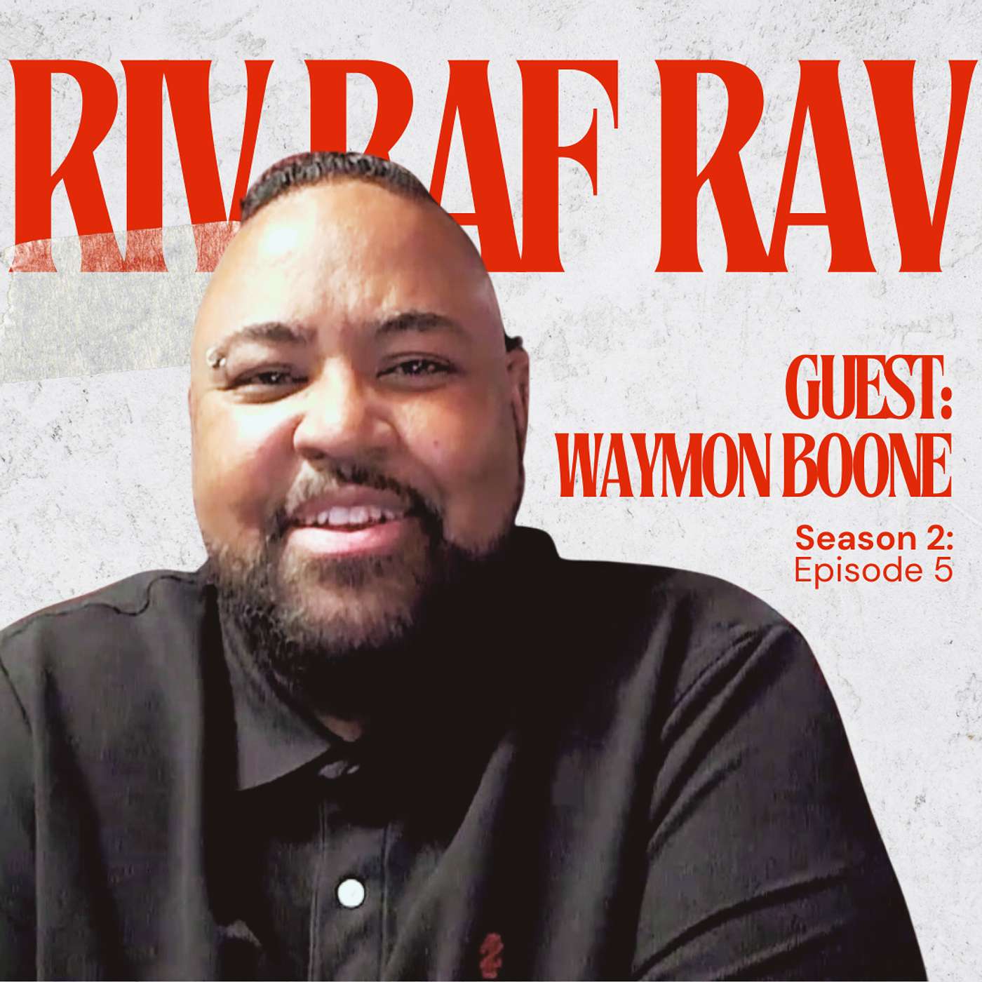 Riv Raf Rav Podcast
