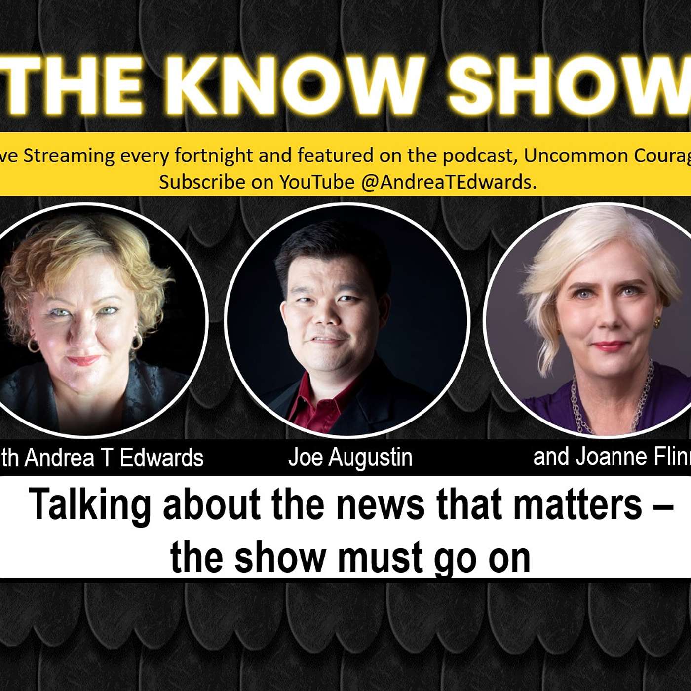 The Know Show – the show must go on