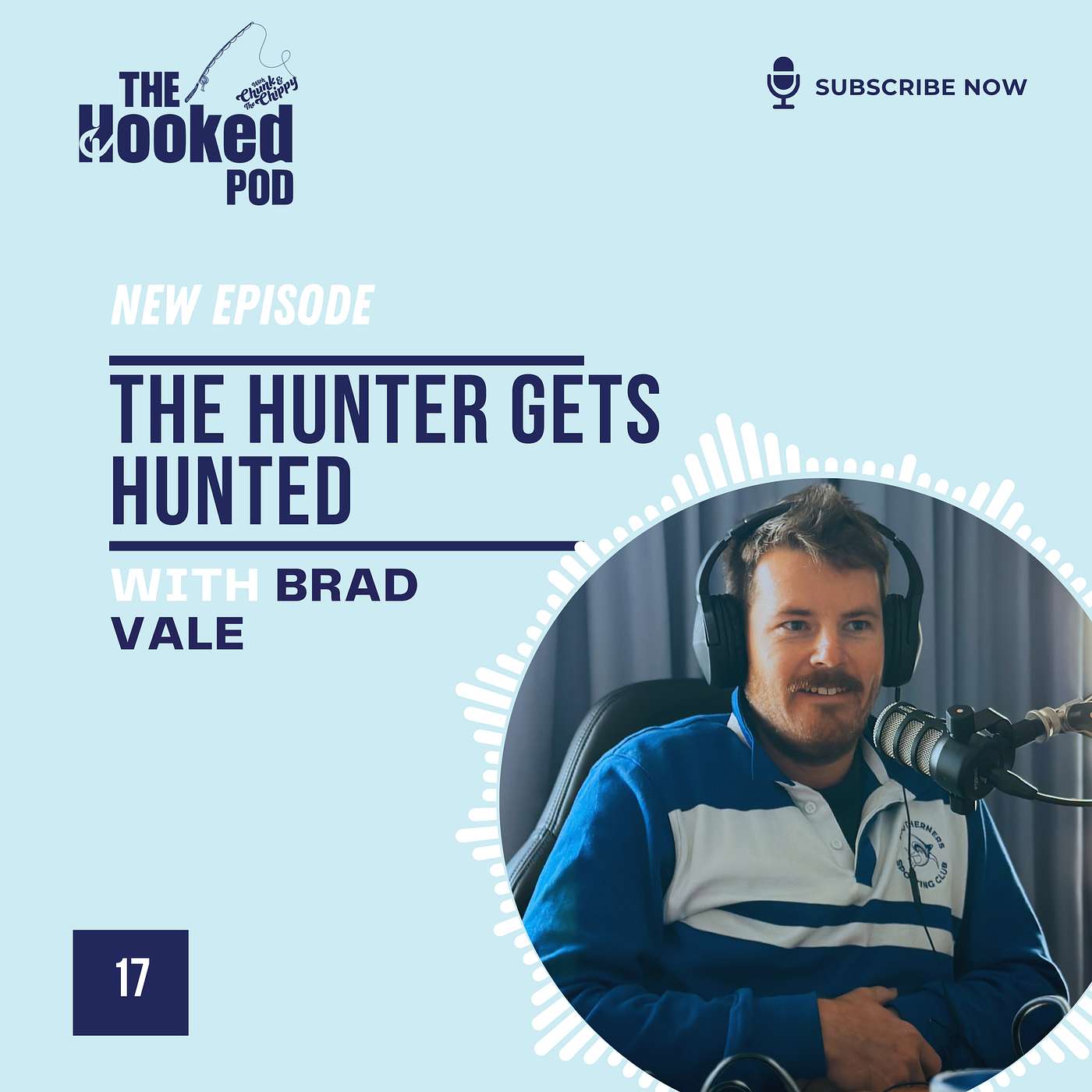 Hook 17_The Hunter gets Hunted |with Brad Vale Hook 17_The Hunter gets Hunted |with Brad Vale