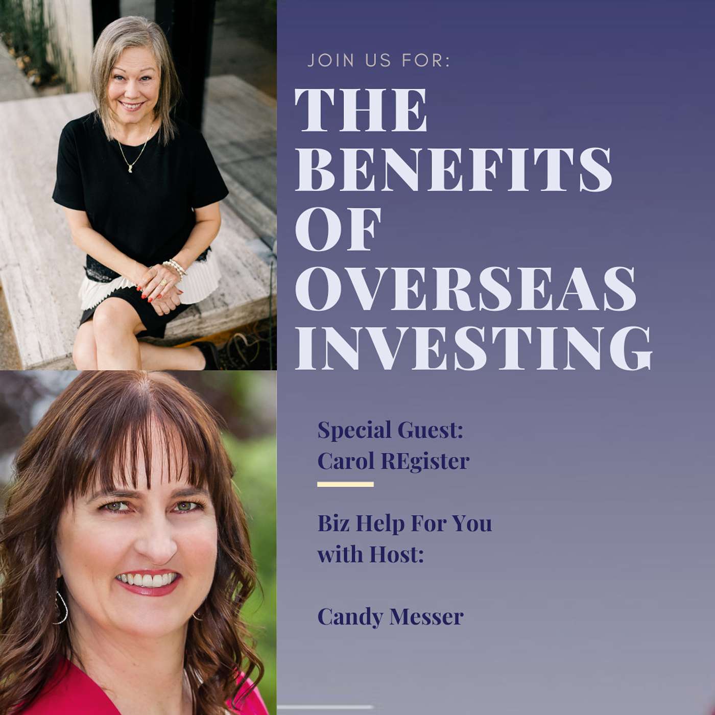 The Benefits of Overseas Investing with Carol Register
