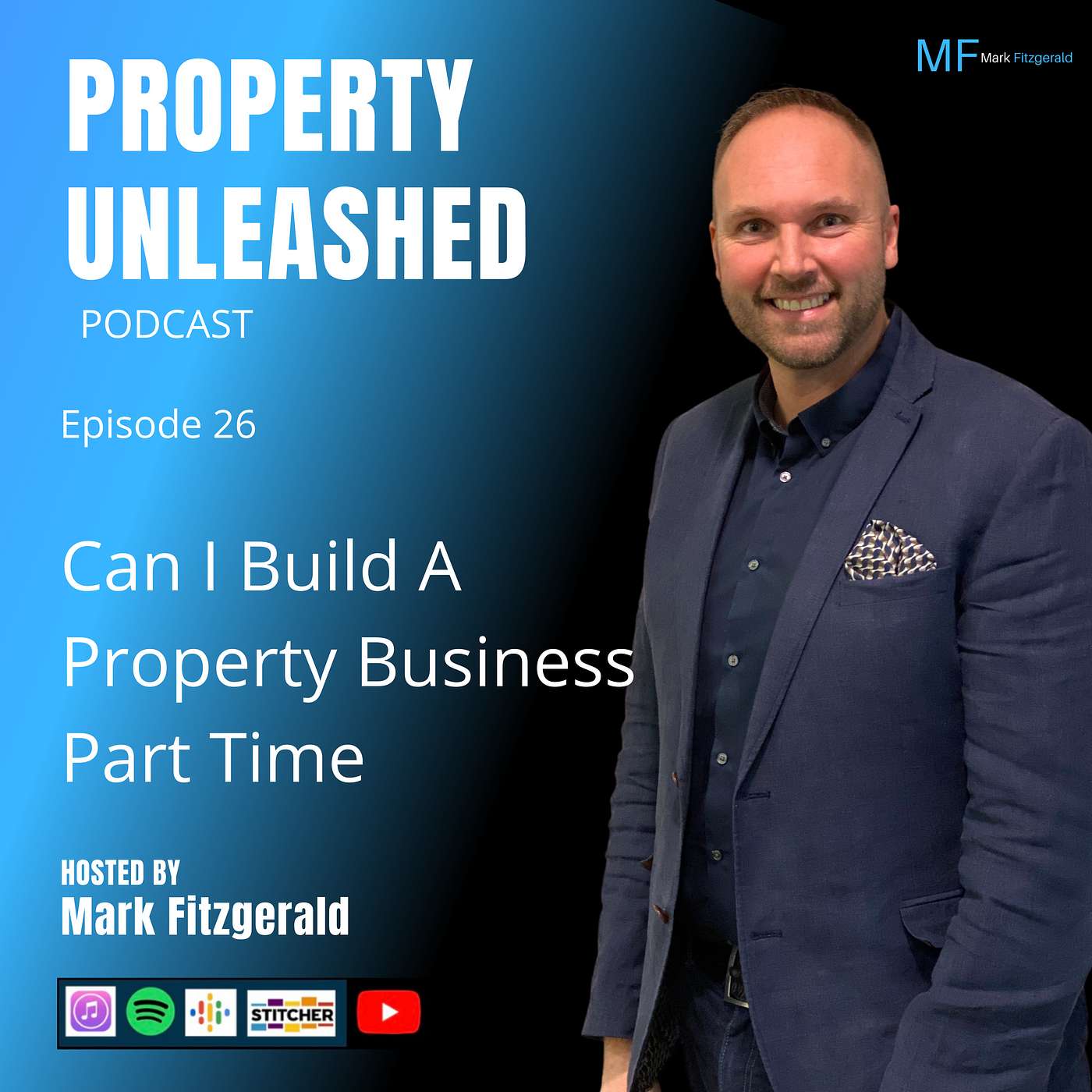 The Property Unleashed Podcast