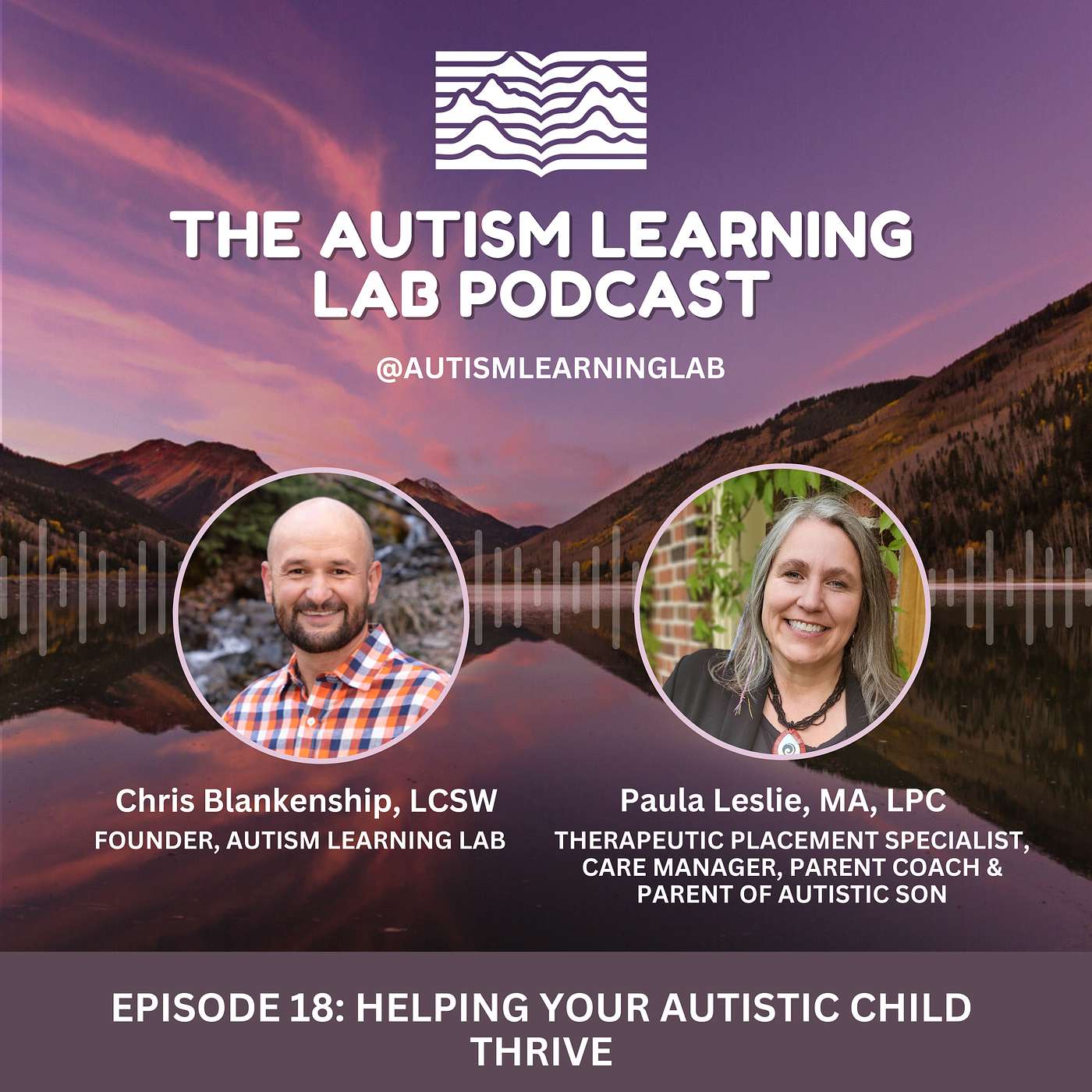 Episode 18: Helping Your Autistic Child Thrive