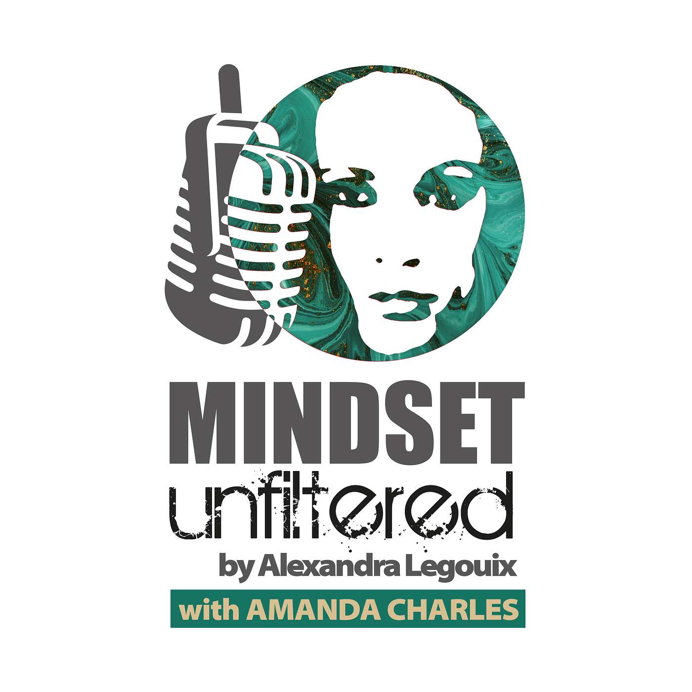 Mindset Unfiltered by Alexandra Legouix