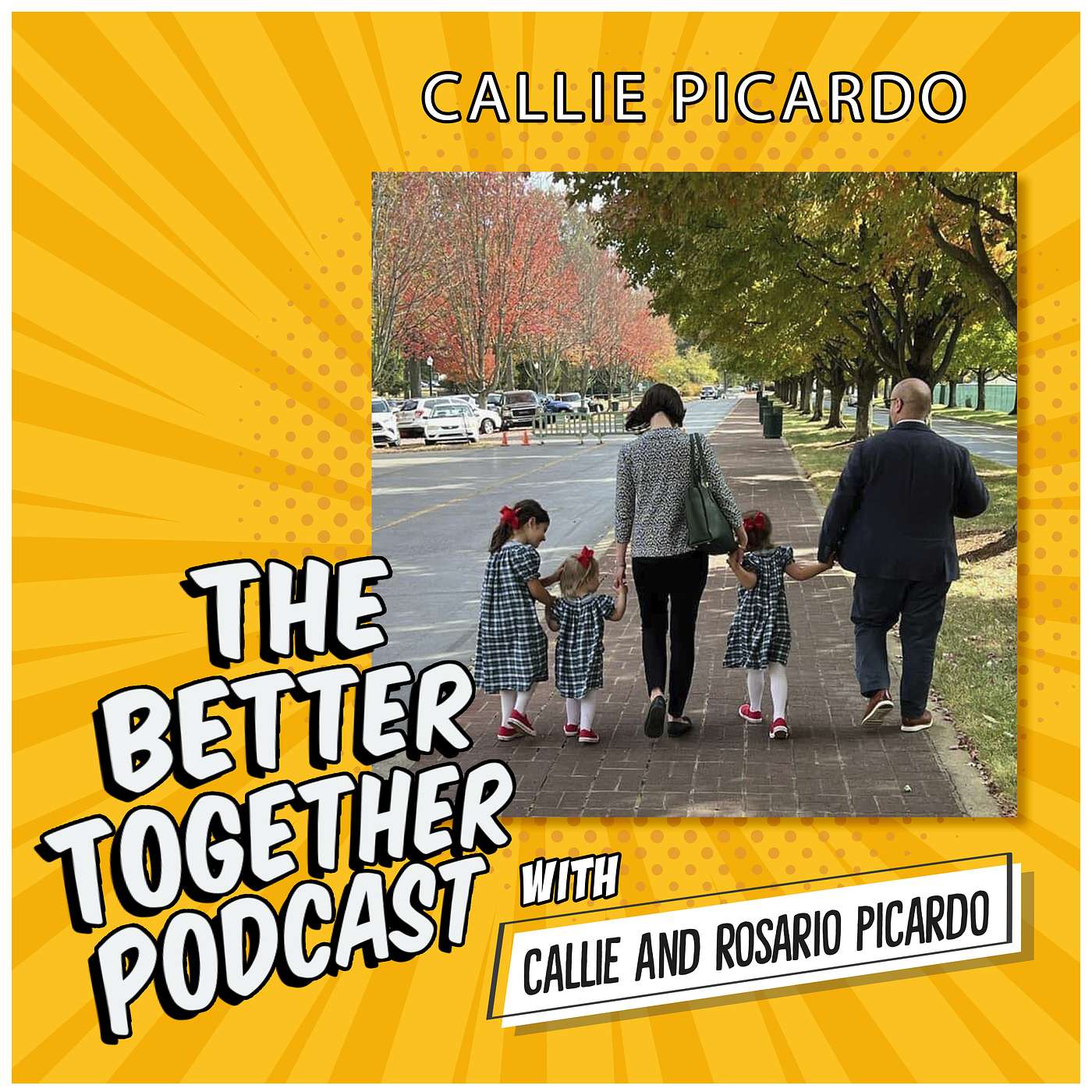 The Better Together Podcast with Callie and Rosario \