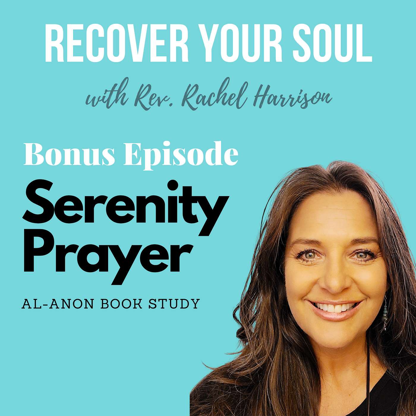 Bonus- Al-Anon Book Study - The Peace of the Serenity Prayer episode artwork